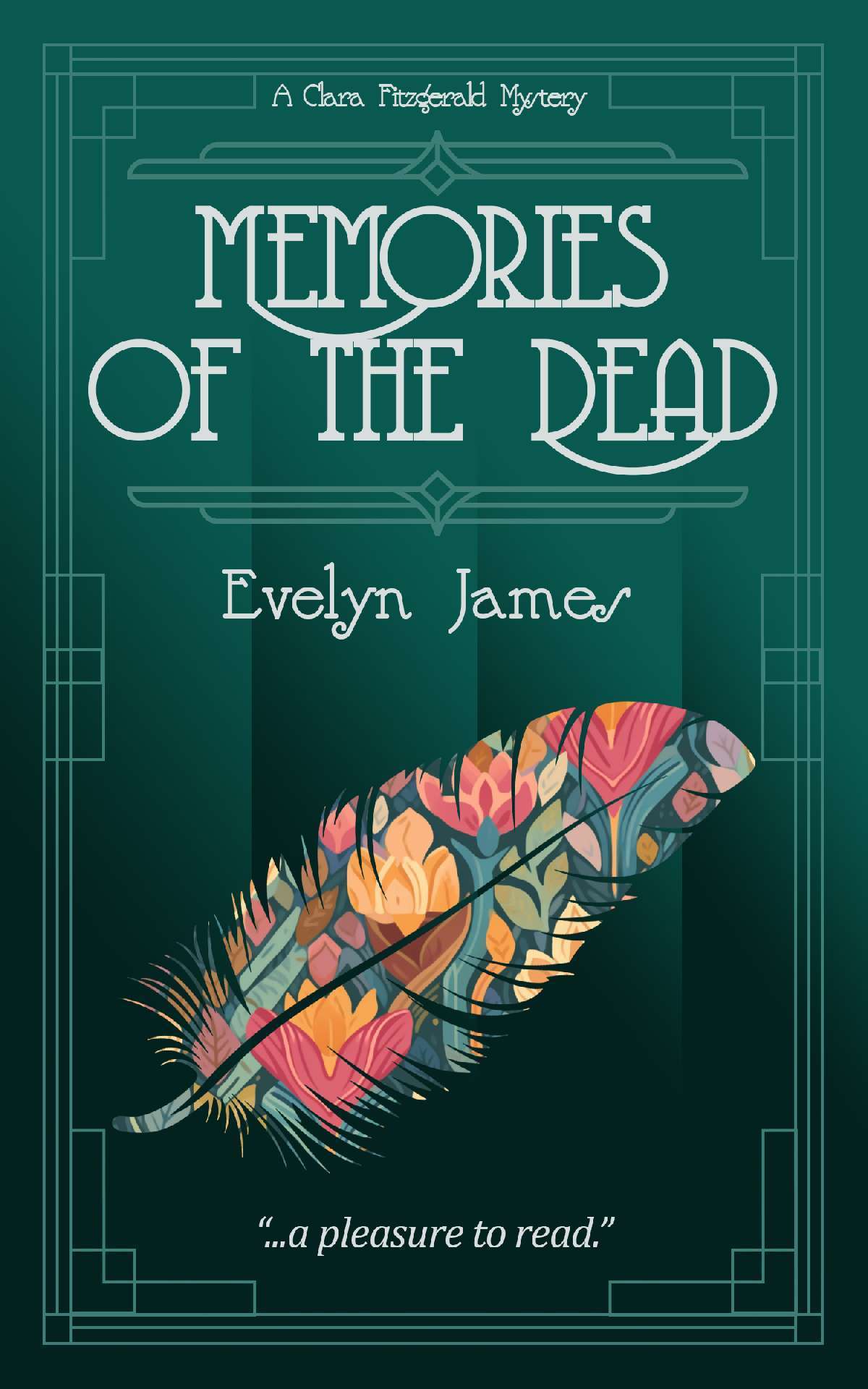 Memories of the Dead - The Clara Fitzgerald Mysteries 1