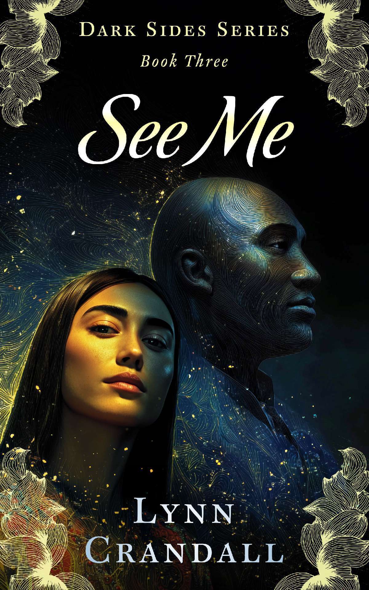See Me - Dark Sides 2