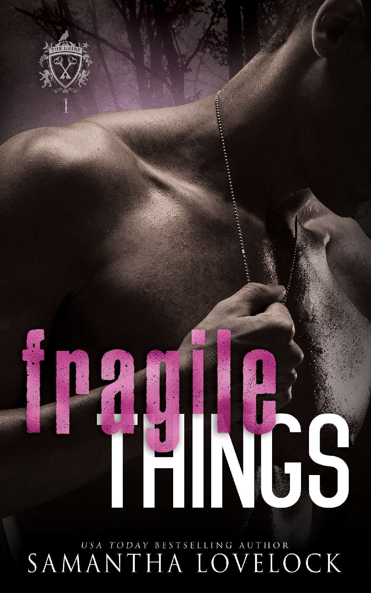 Fragile Things - Folkestone Sins 1
