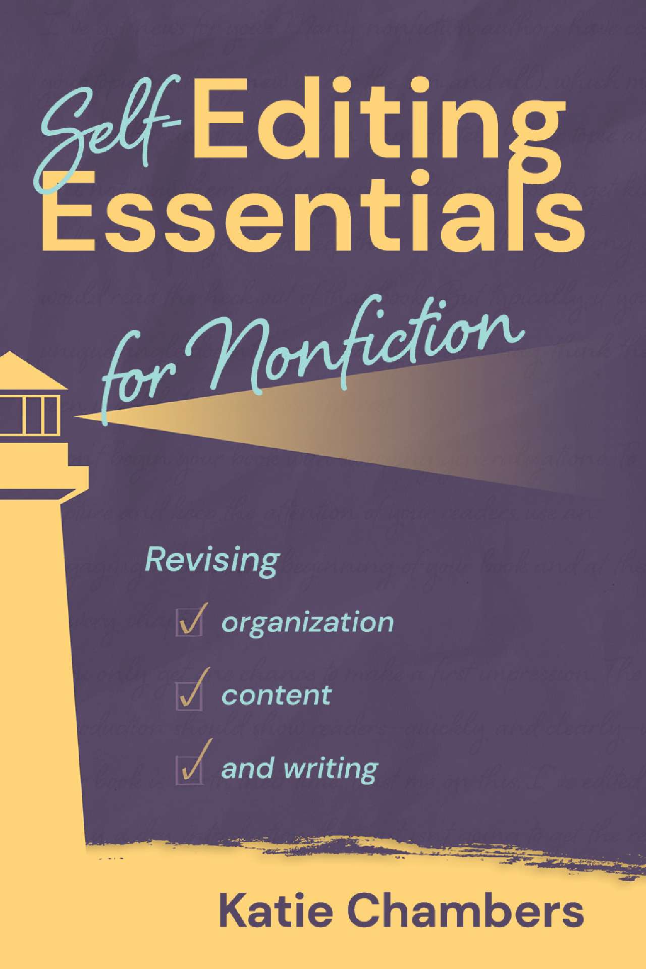 Self-Editing Essentials for Nonfiction - Self-Editing Essentials