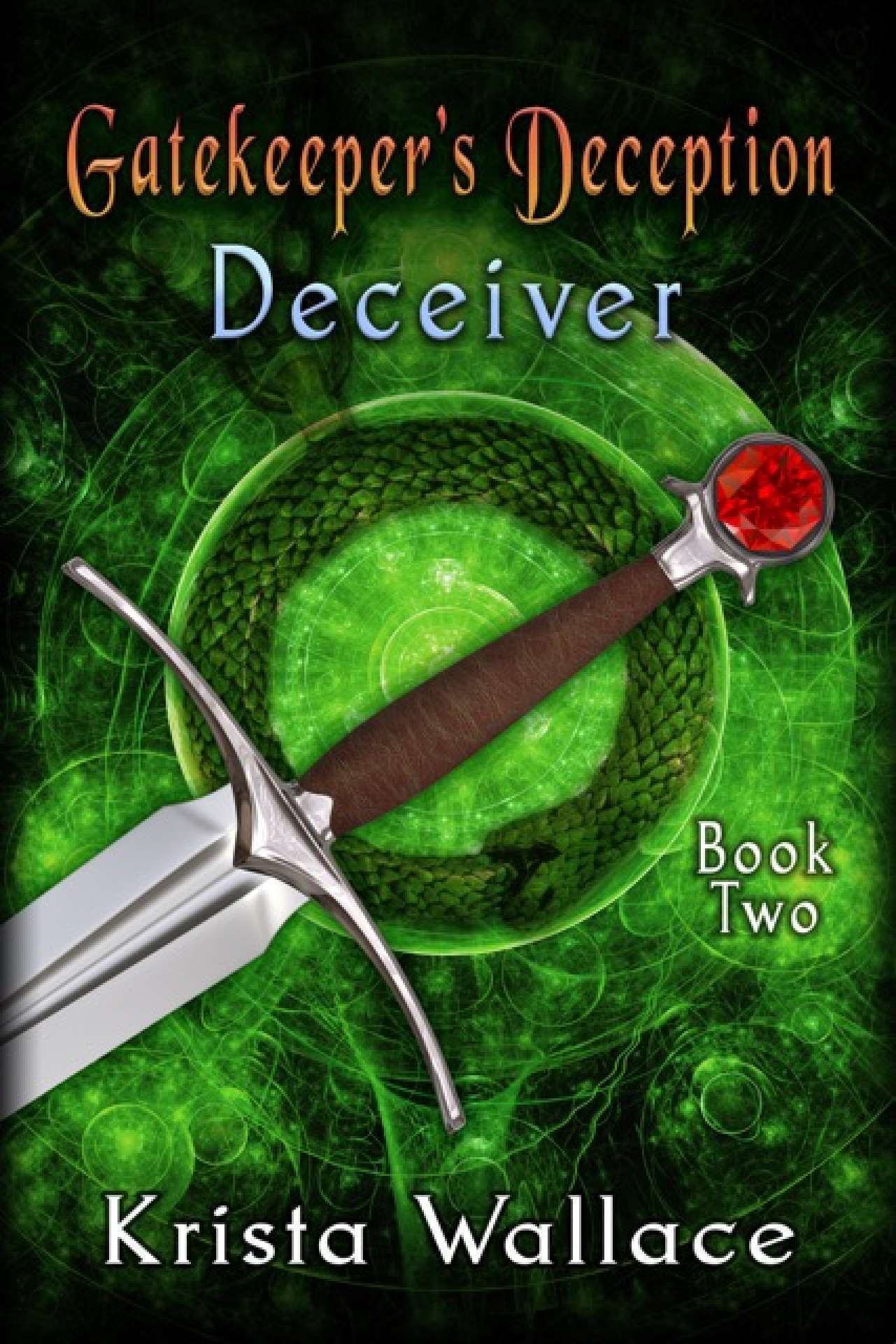 Gatekeeper's Deception I - Deceiver - the Gatekeeper 2