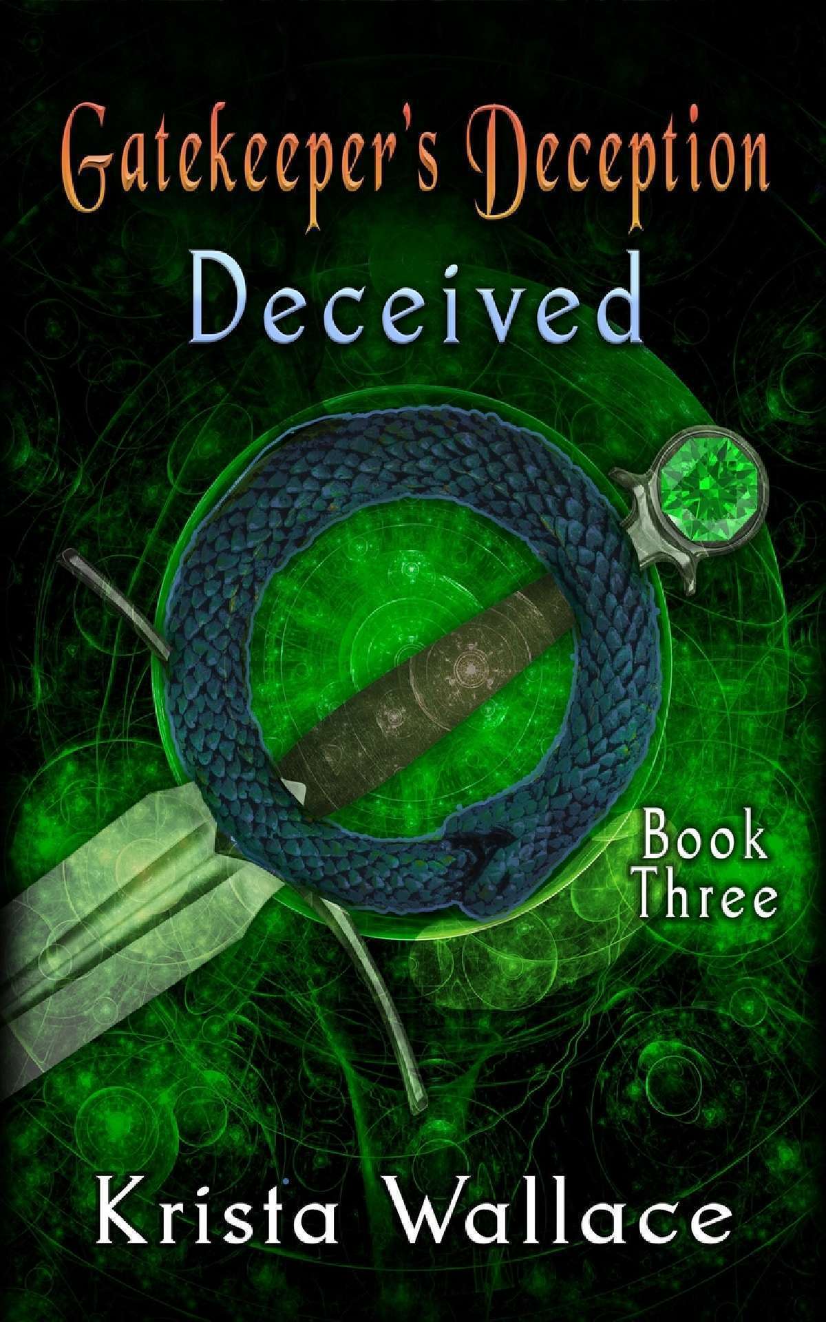 Gatekeeper's Deception II - Deceived - the Gatekeeper 3