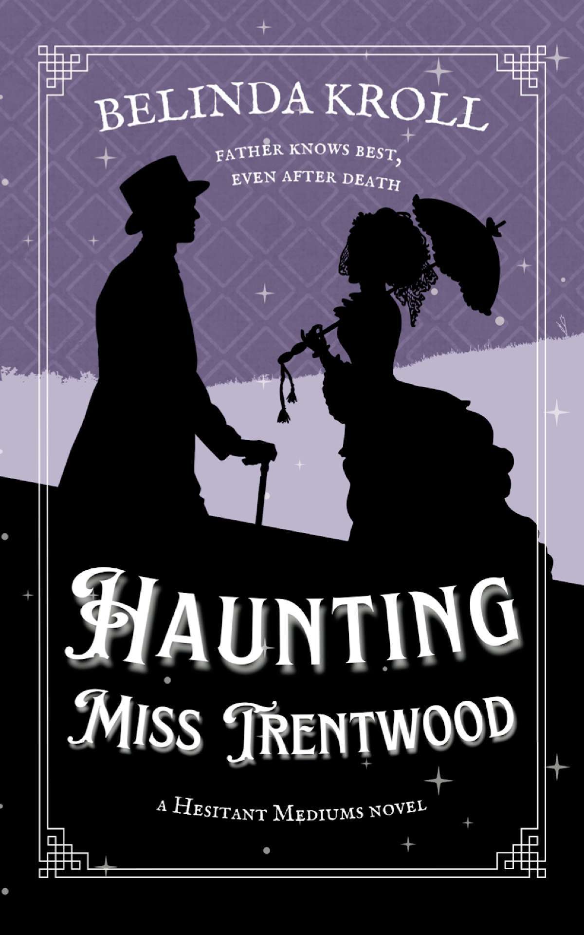 Haunting Miss Trentwood - Hesitant Mediums 1