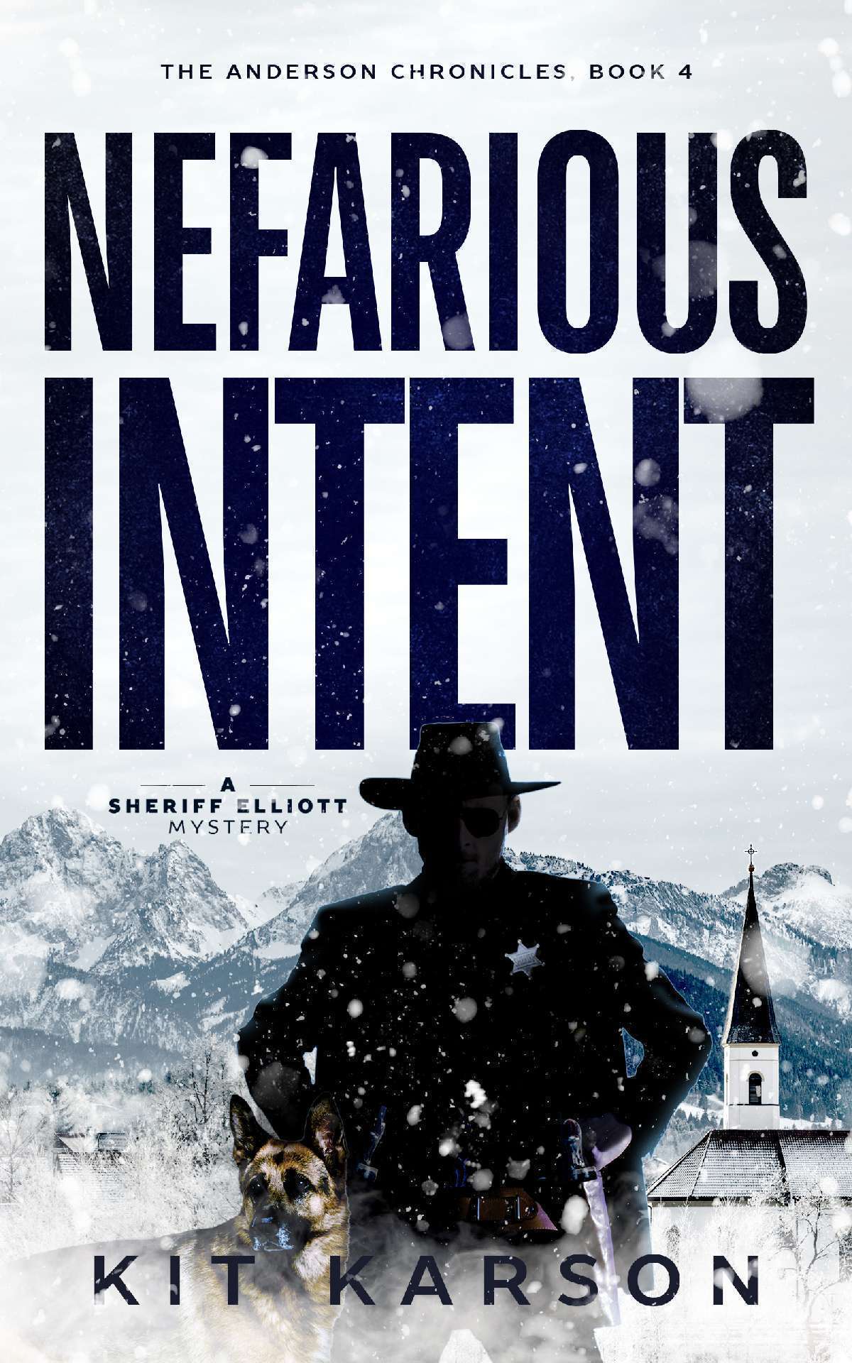 Nefarious Intent - The Anderson Chronicles 4