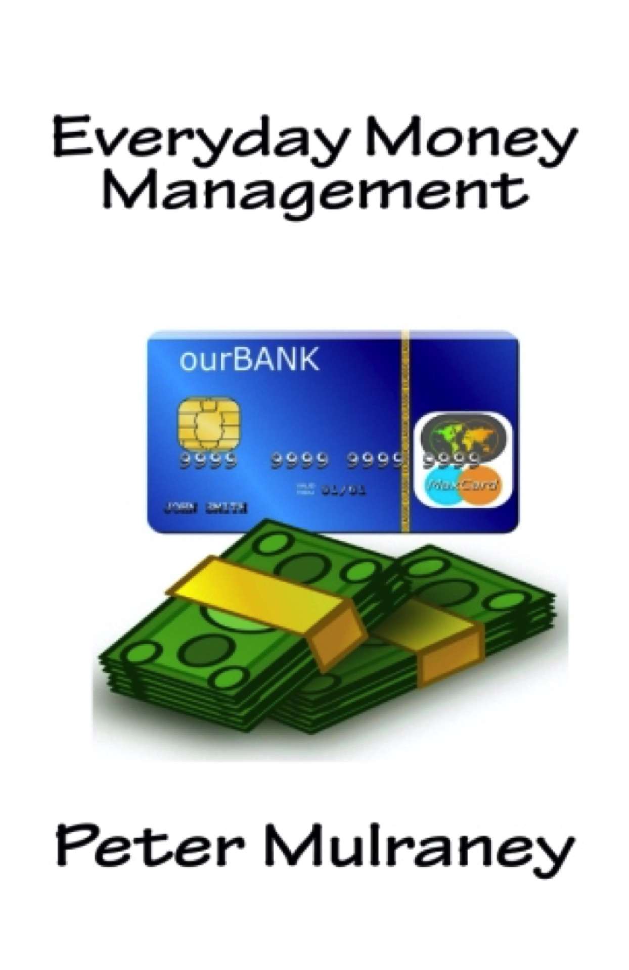 Everyday Money Management - Everyday Business Skills 3