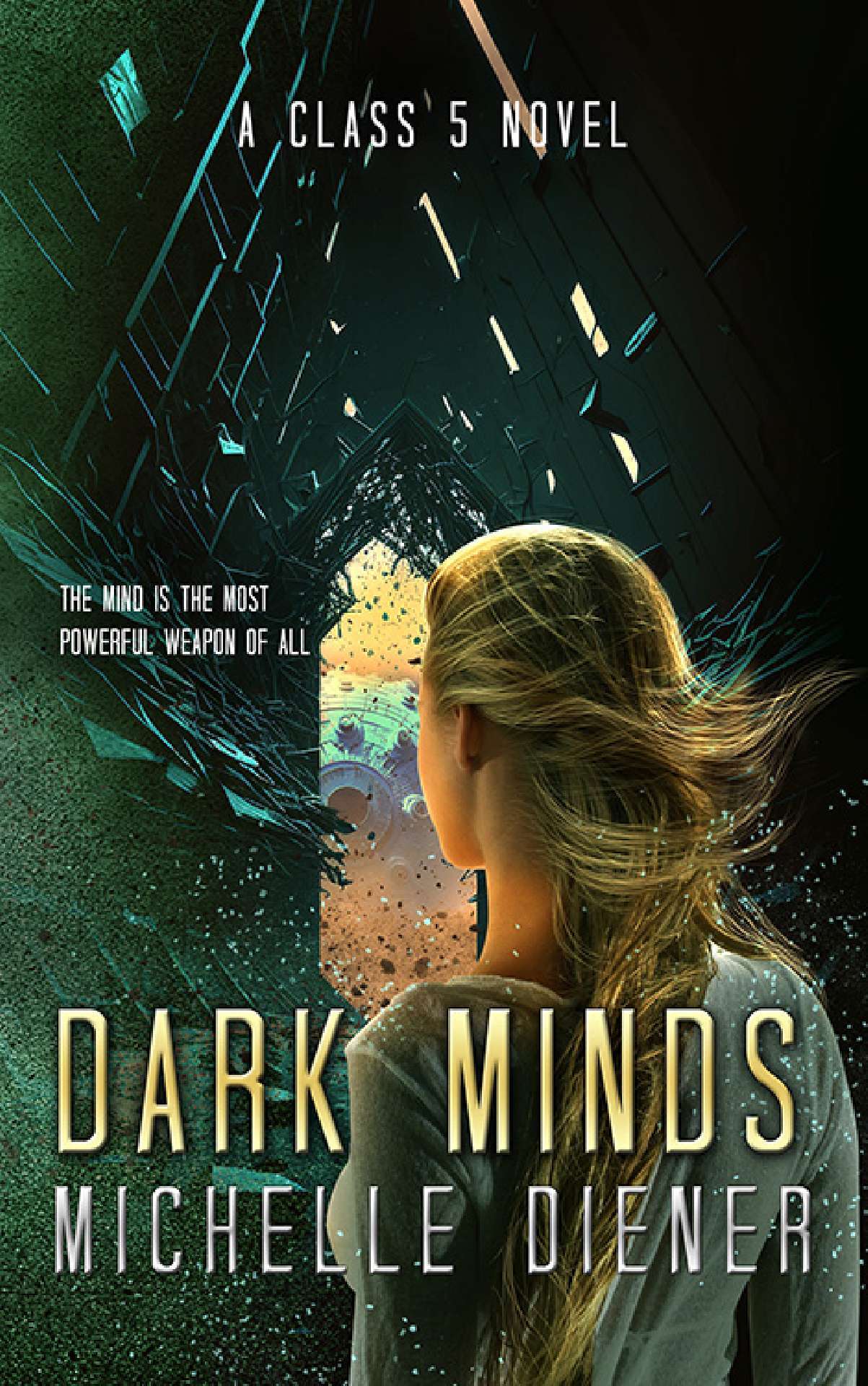 Dark Minds: Book 3 in the Class 5 series - Class 5 3