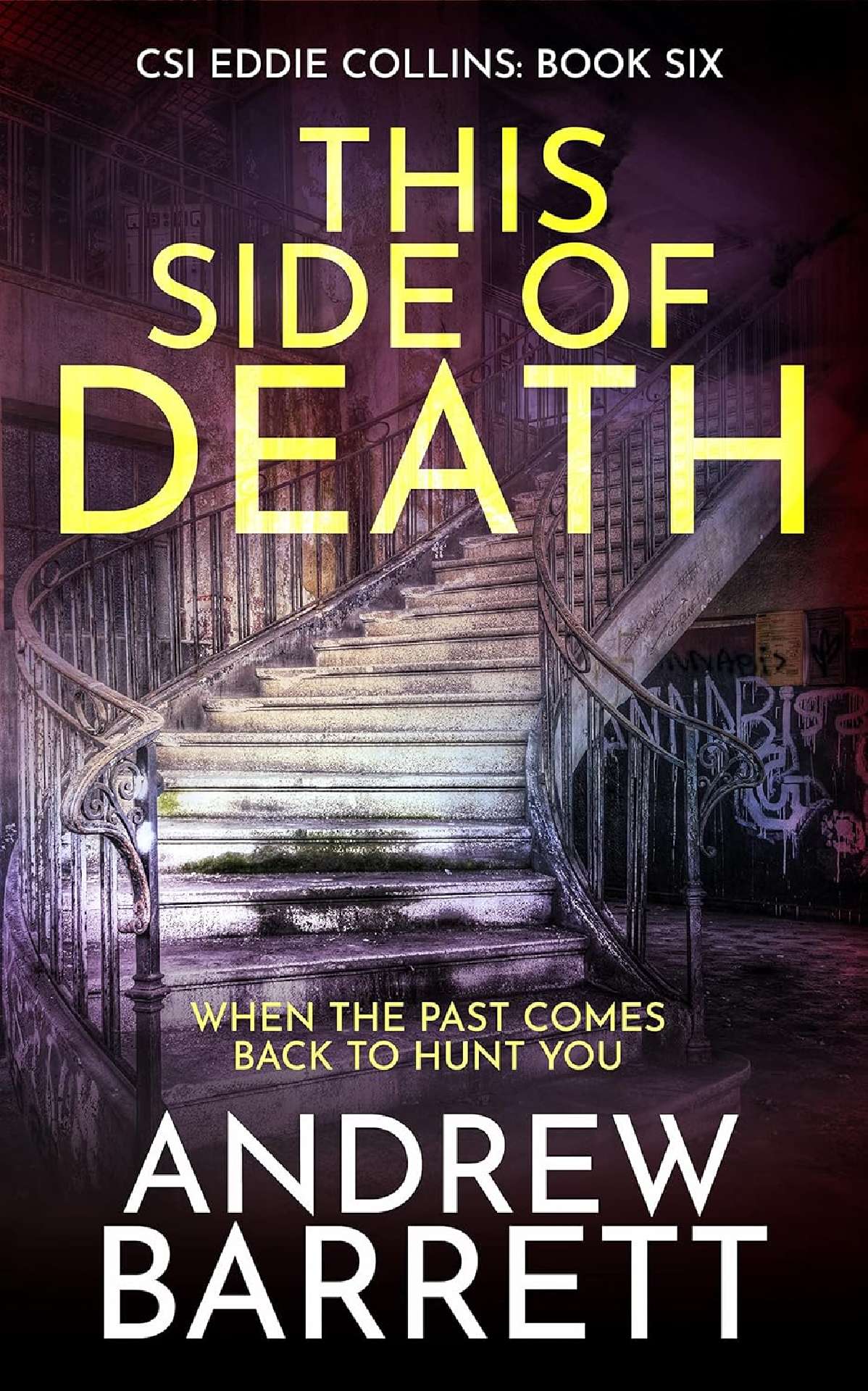 This Side of Death - CSI Eddie Collins Book