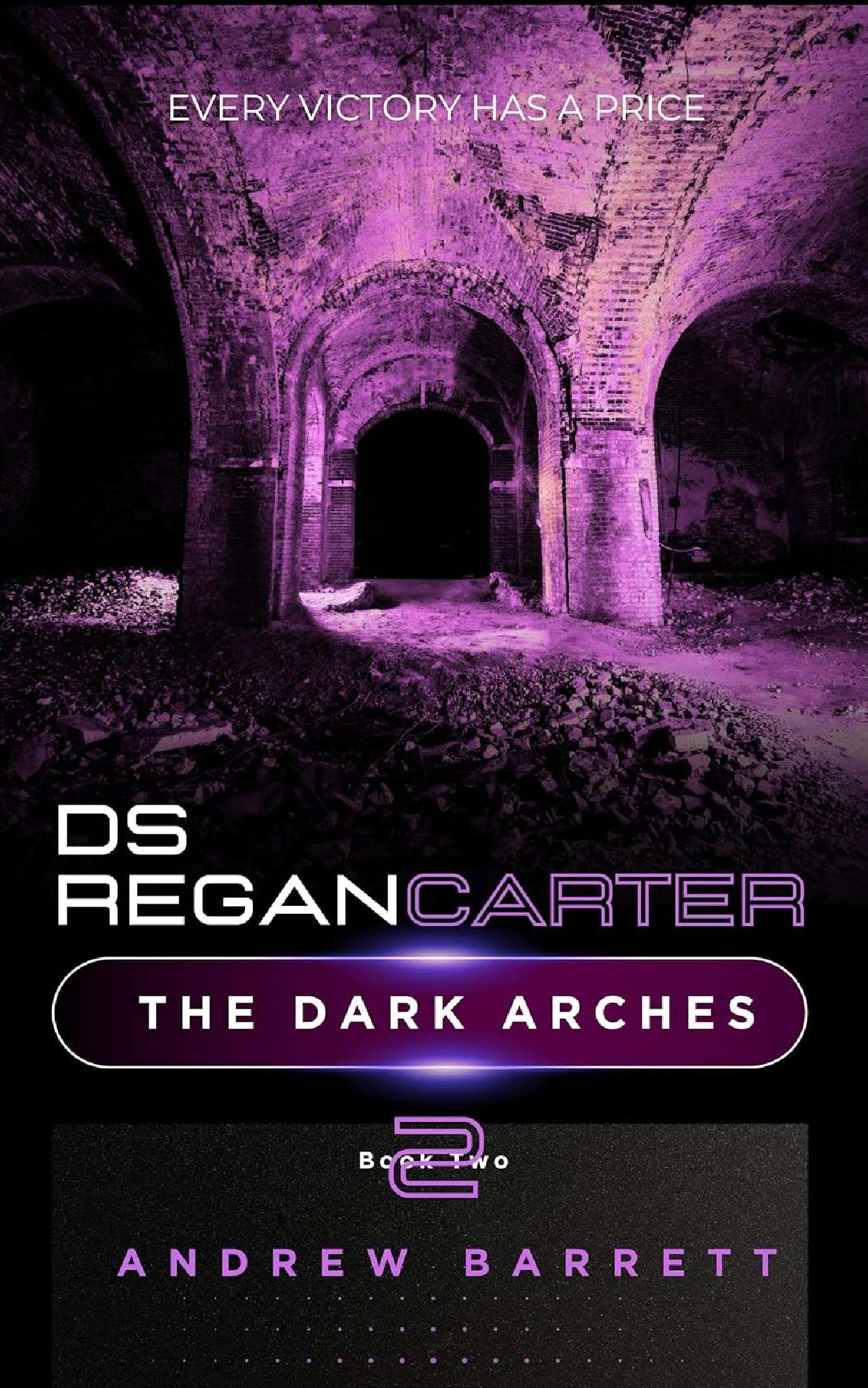 The dark Arches - DS Regan Carter Book