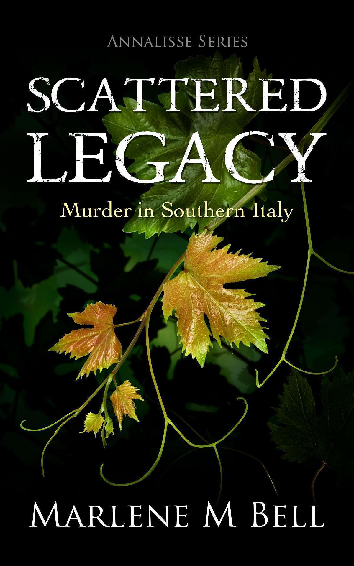 Scattered Legacy - Annalisse series 3