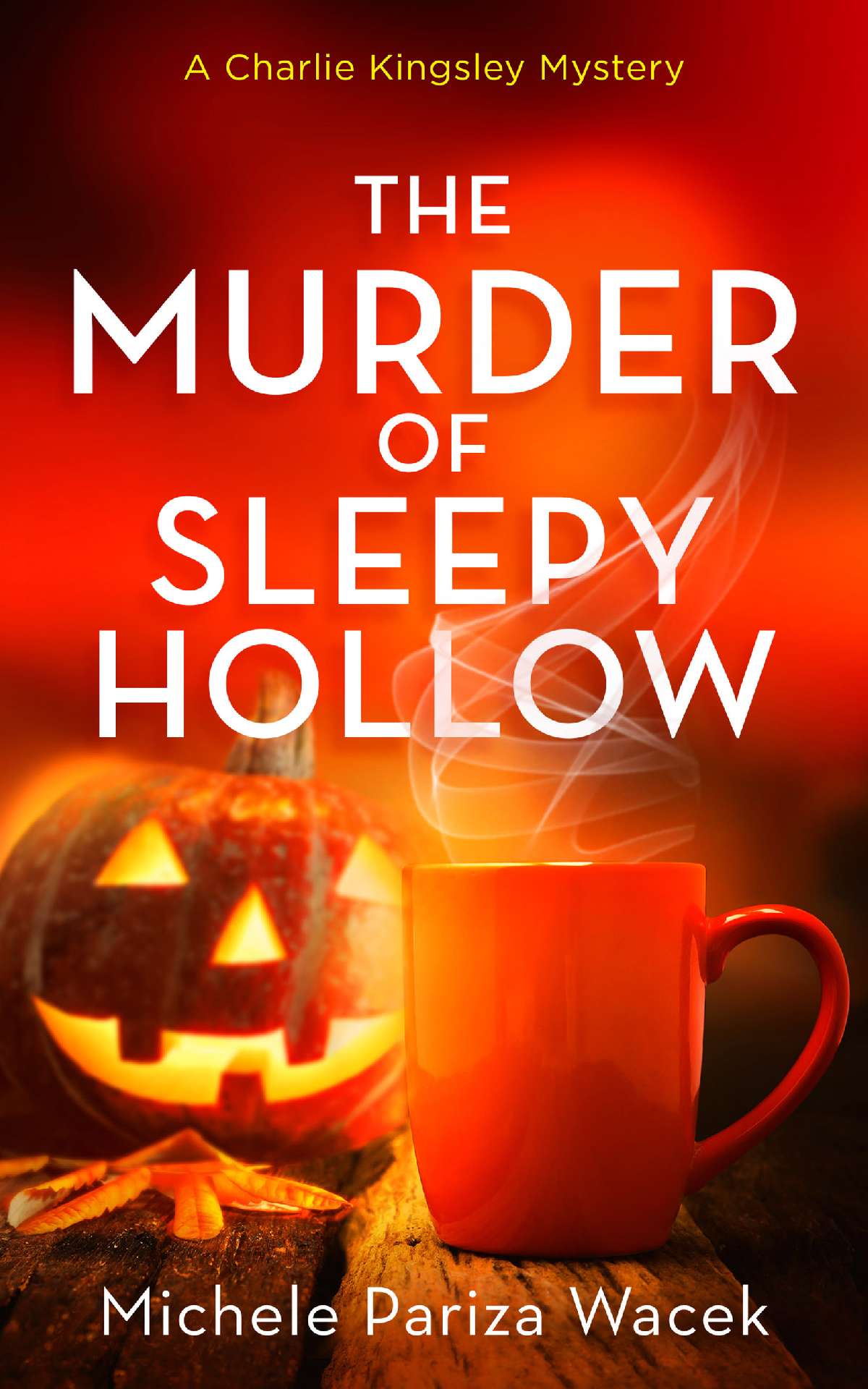 The Murder of Sleepy Hollow - Charlie Kingsley Mysteries 5