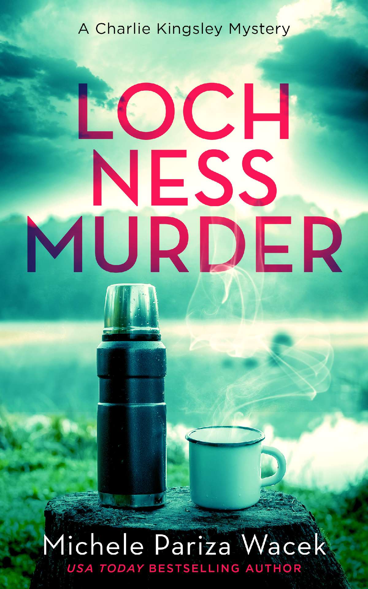 Loch Ness Murder - A Charlie Kingsley Cozy Novella 2