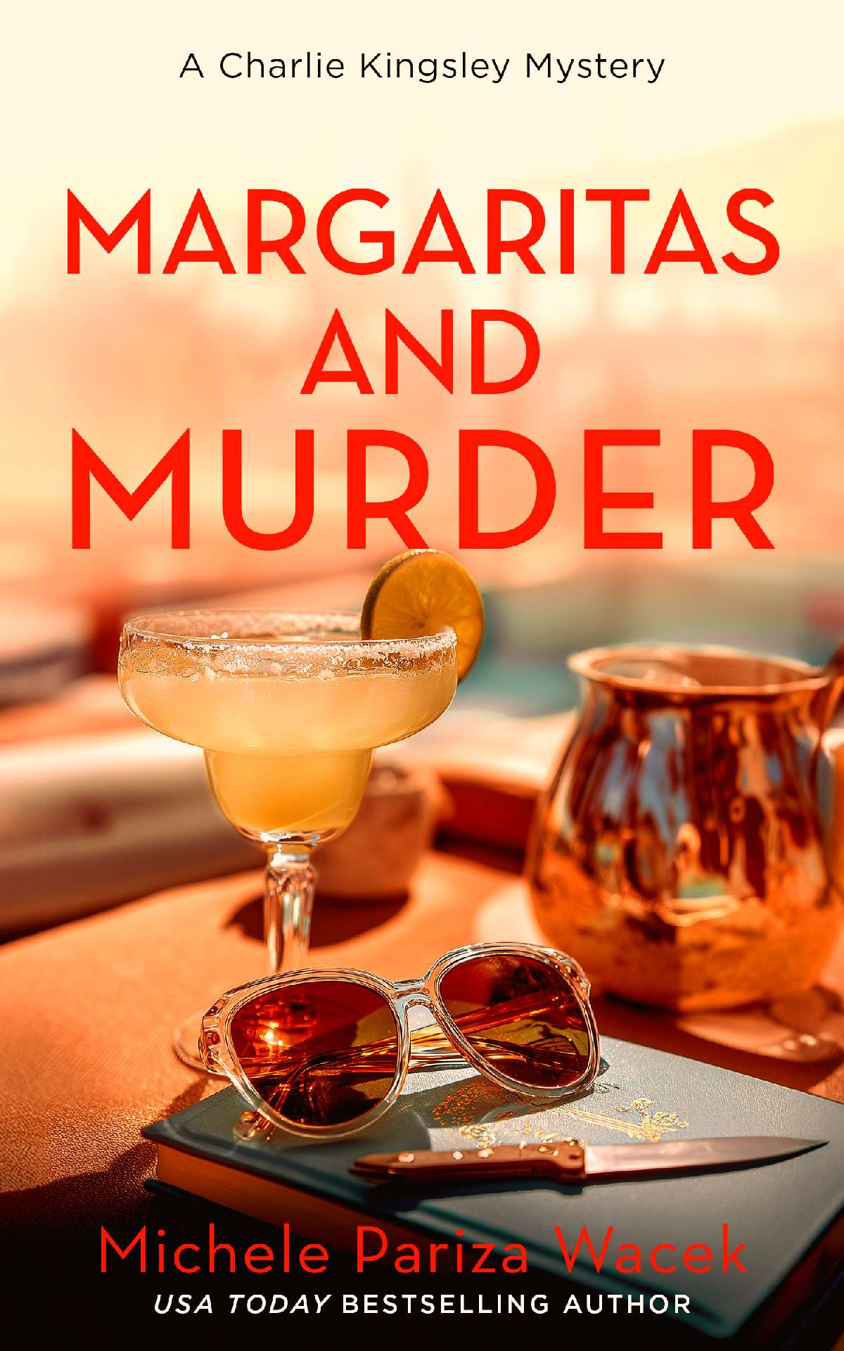 Margaritas and Murder - A Charlie Kingsley Cozy Novella 6