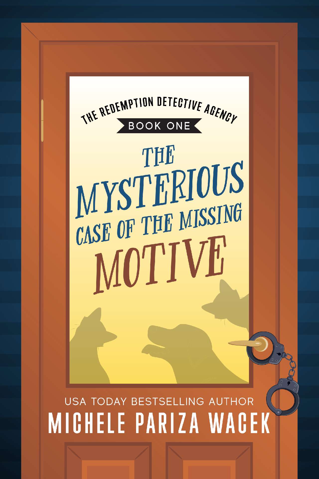The Mysterious Case of the Missing Motive - The Redemption Detective Agency 1