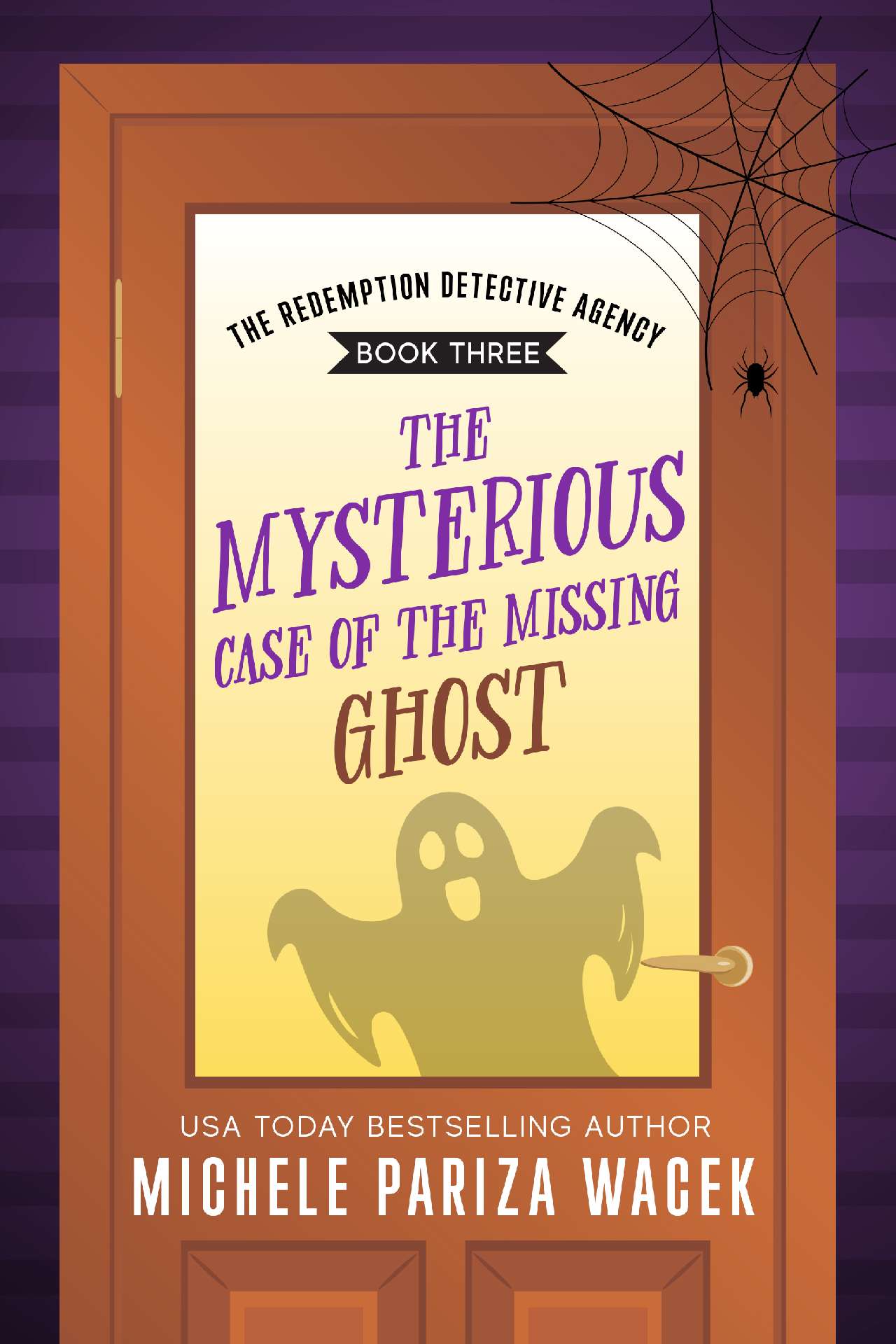 The Mysterious Case of the Missing Ghost - The Redemption Detective Agency 3