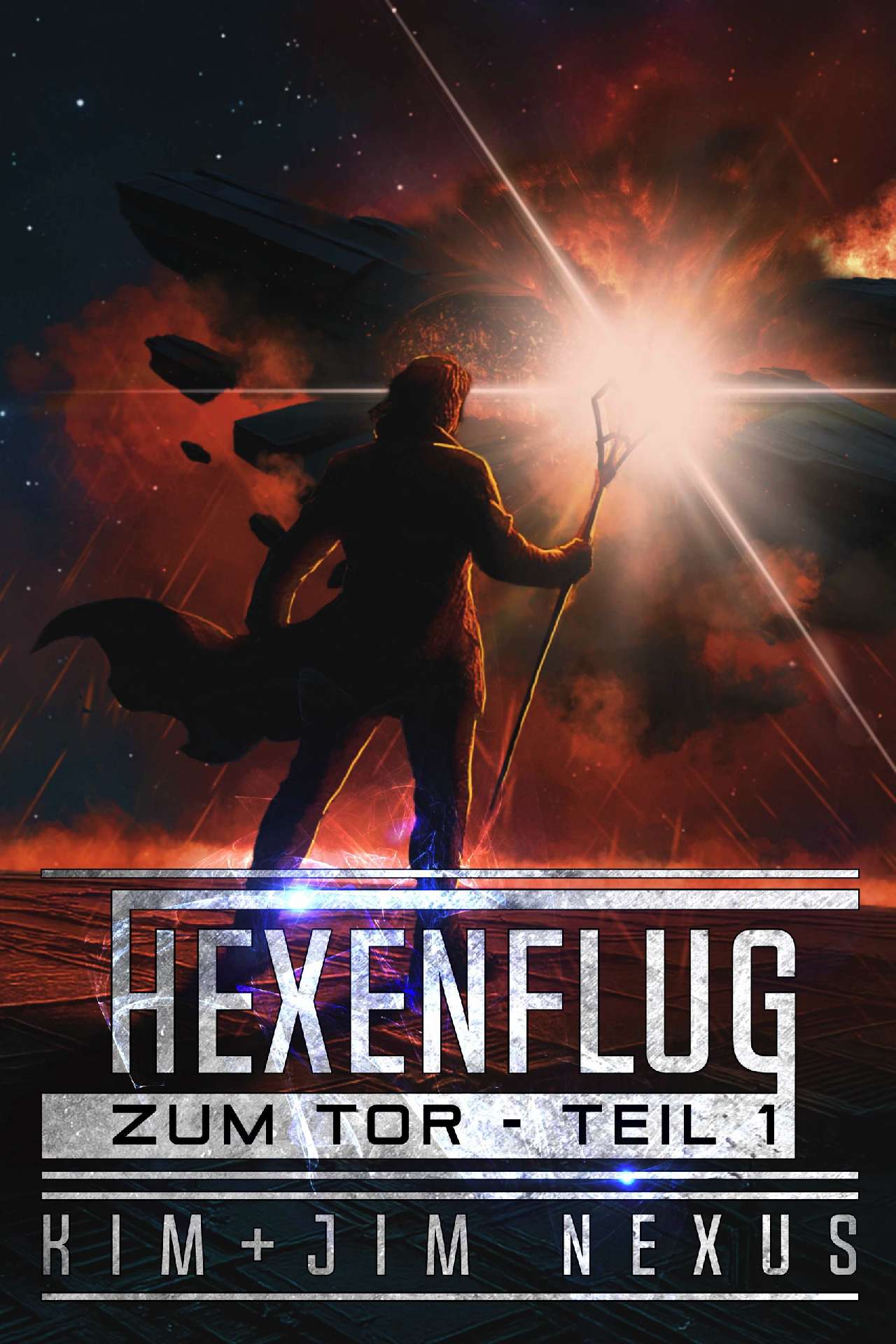 Hexenflug zum Tor - Teil 1: Hexenflug Chroniken #05.1 - Hexenflug Chroniken 05