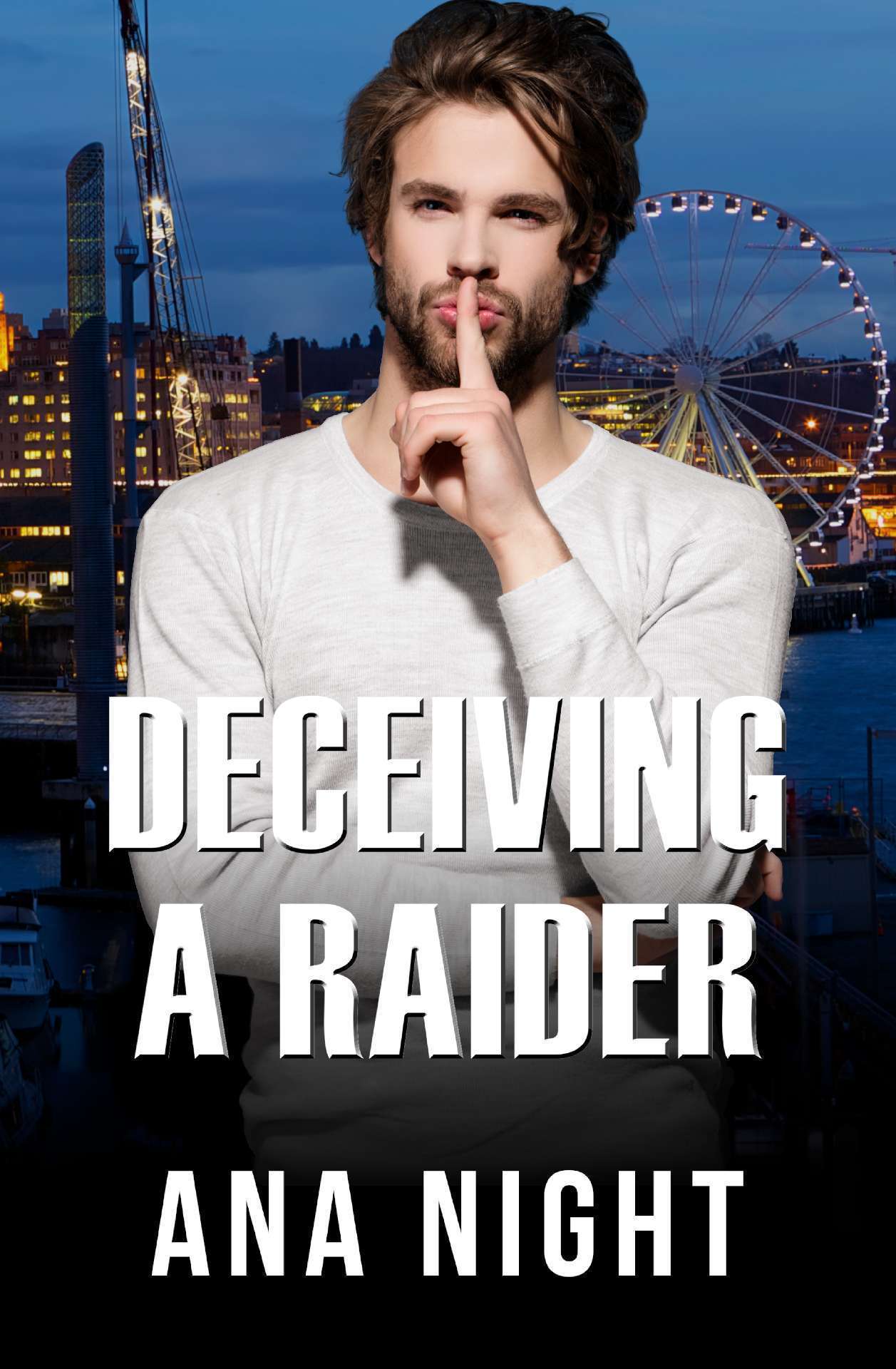 Deceiving a Raider - The Black Raiders 2