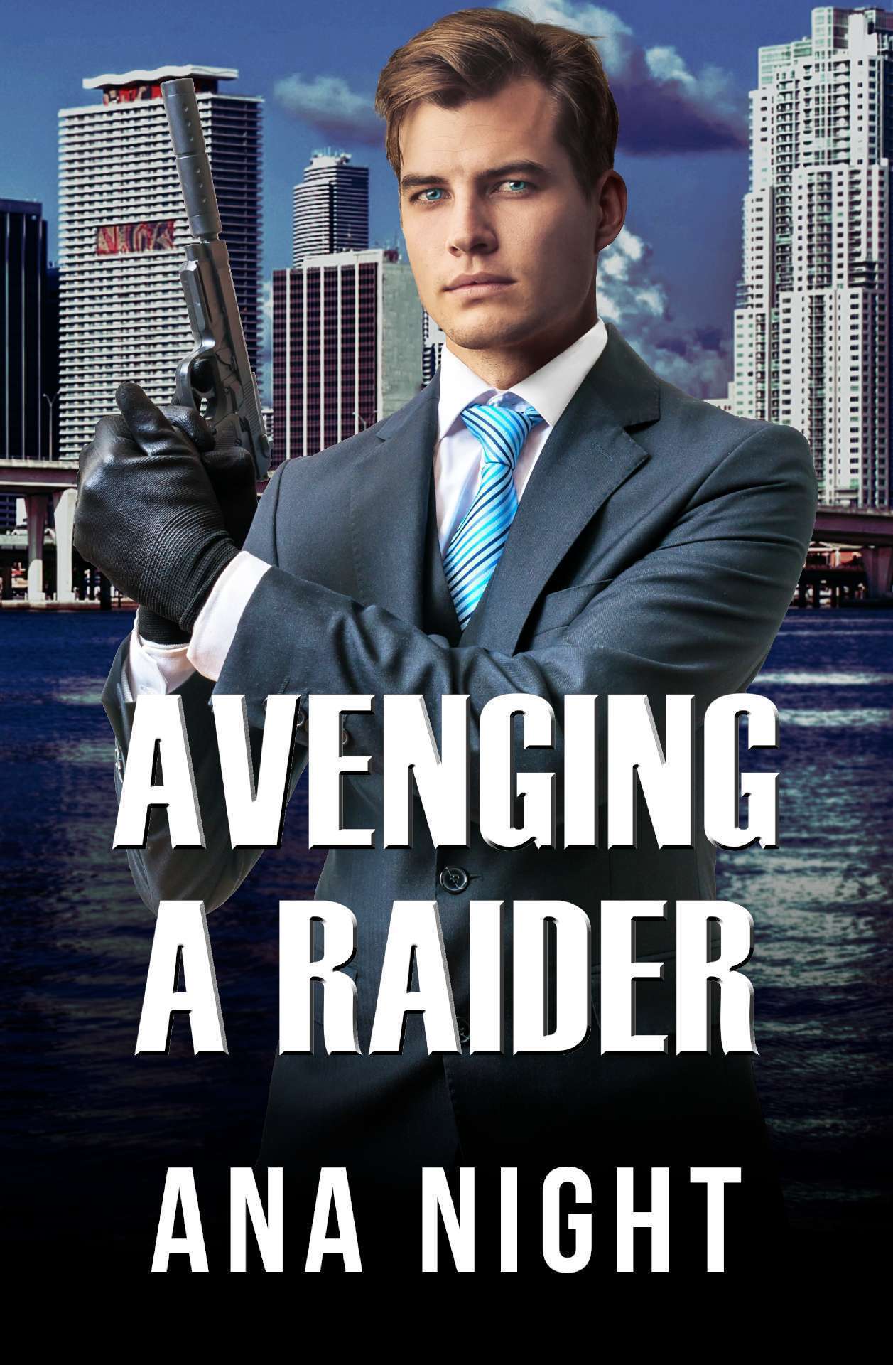 Avenging a Raider - The Black Raiders 6