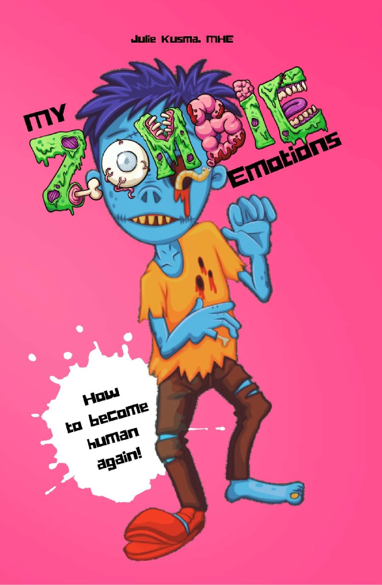 My Zombie Emotions