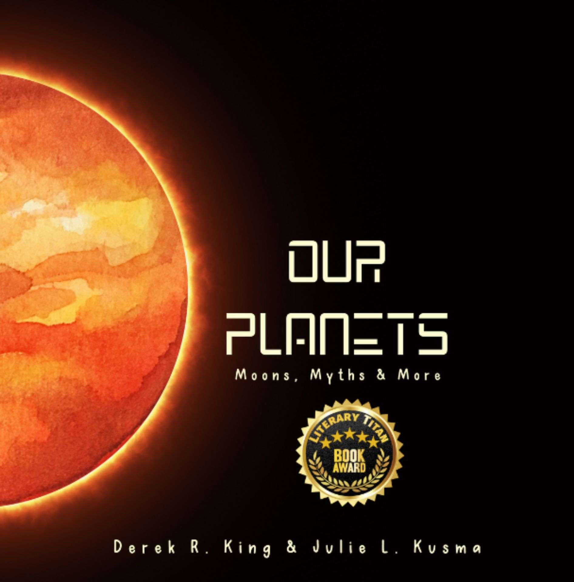 Our Planets: Moons, Myths, & More - Our Education