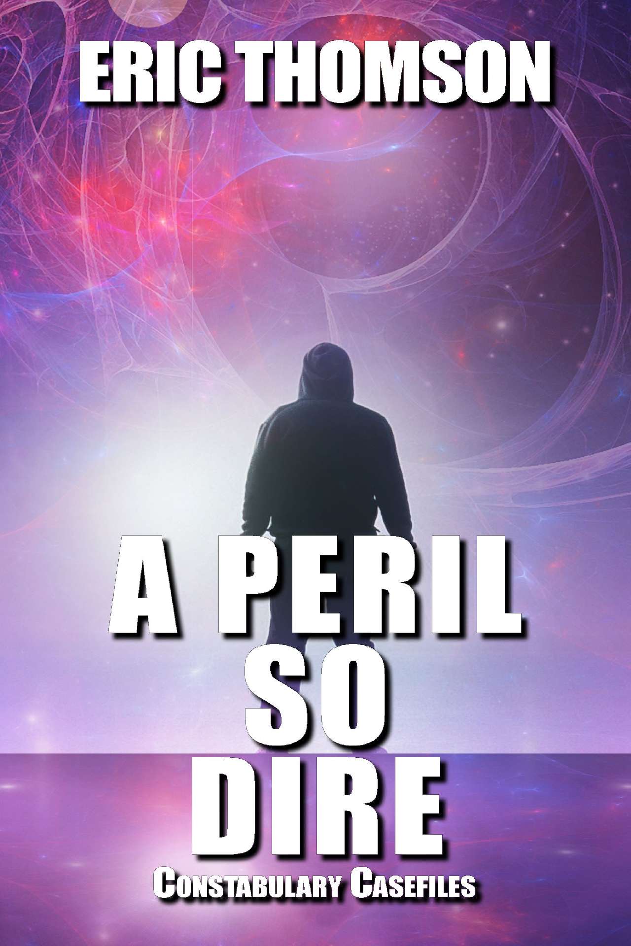 A Peril so Dire - Constabulary Casefiles 4