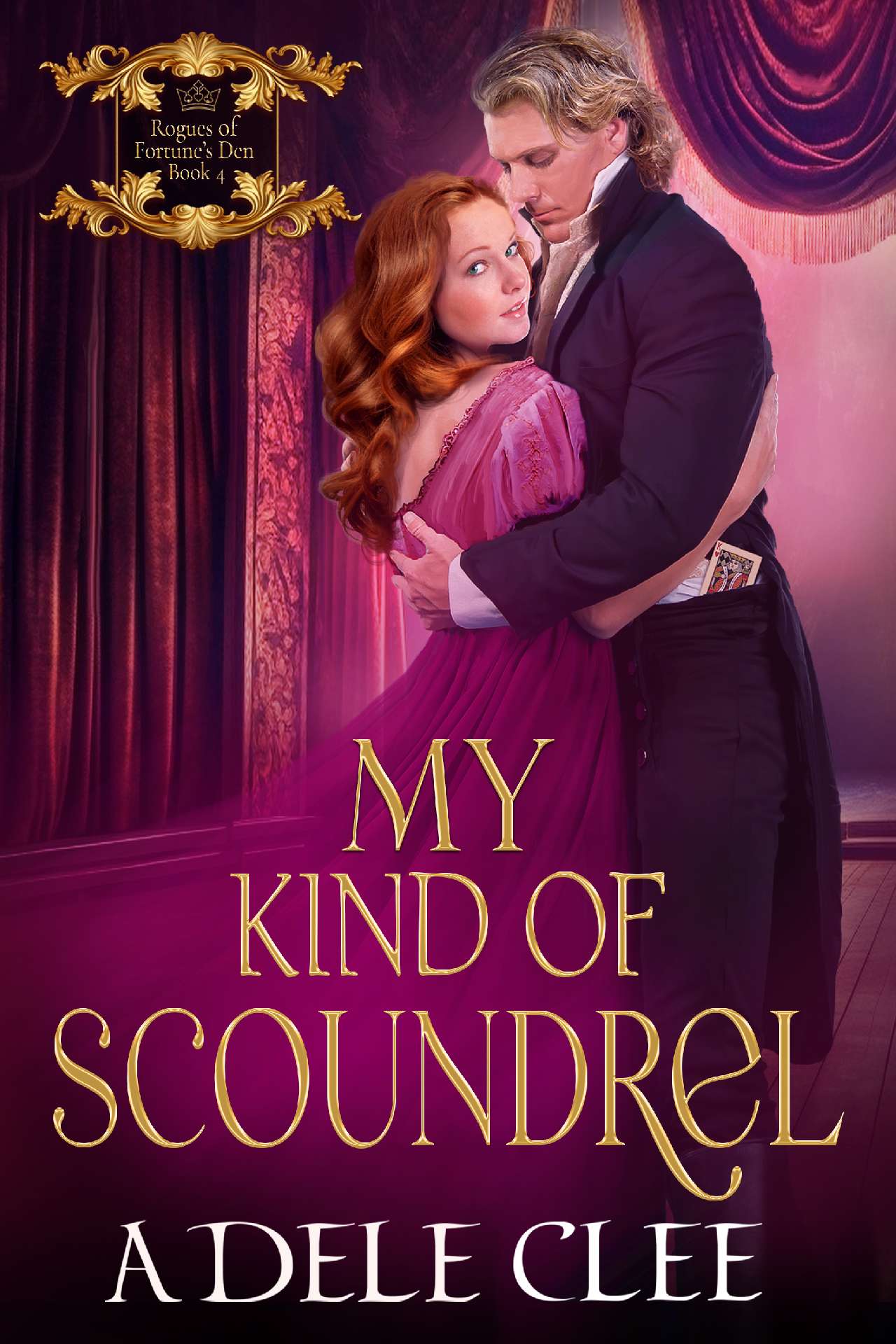 My Kind of Scoundrel - Rogues of Fortune's Den 4