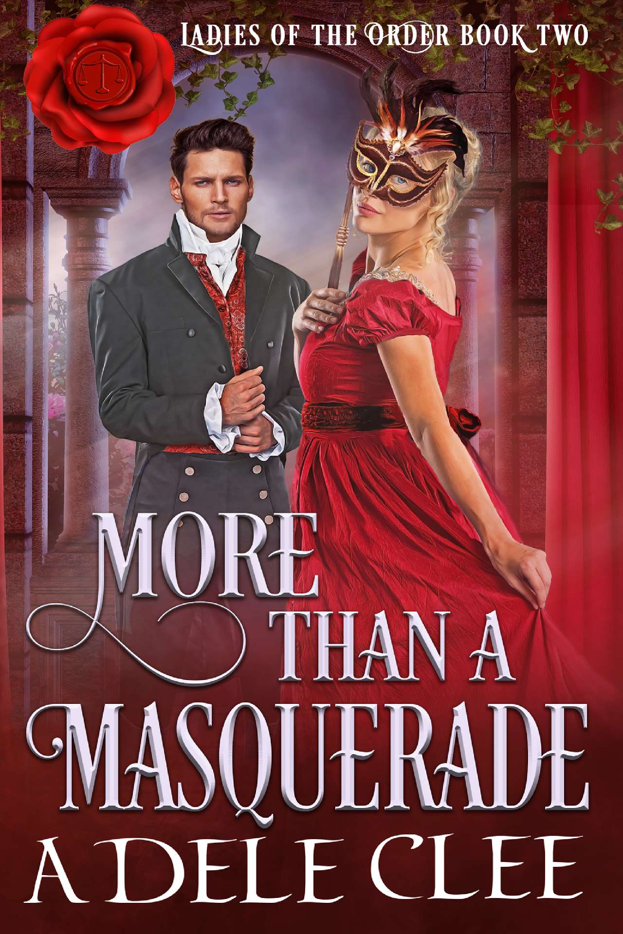 More than a Masquerade - Ladies of the Order 2