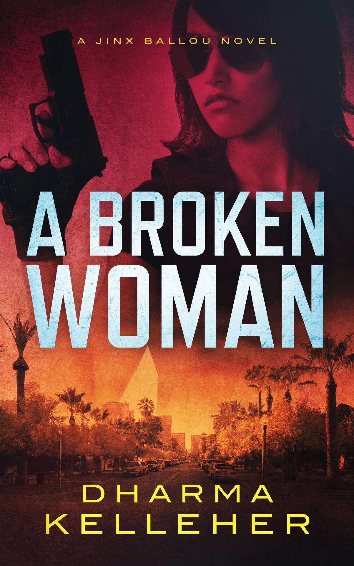 A Broken Woman - Jinx Ballou Bounty Hunter 3