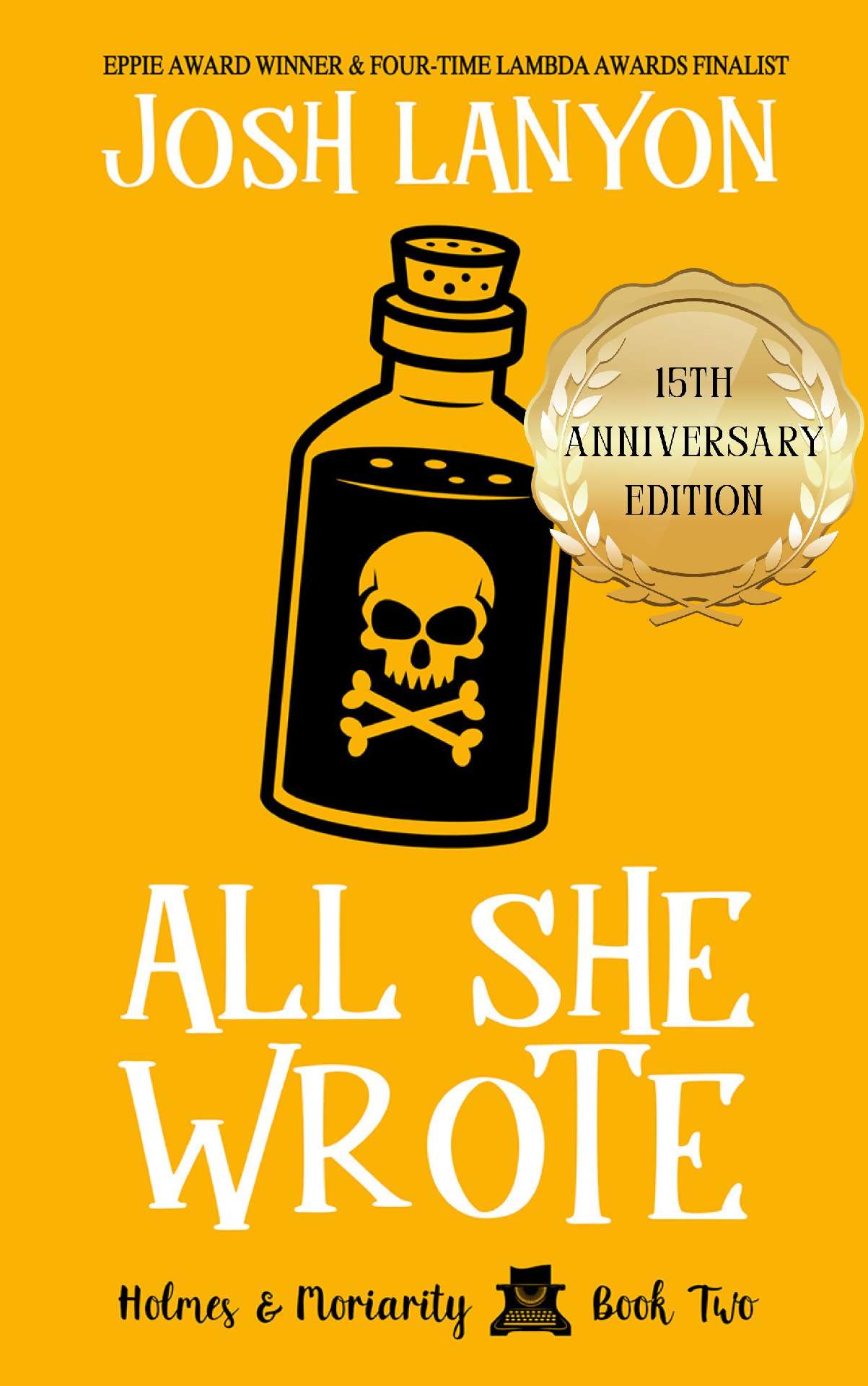 All She Wrote - Holmes & Moriarity 2