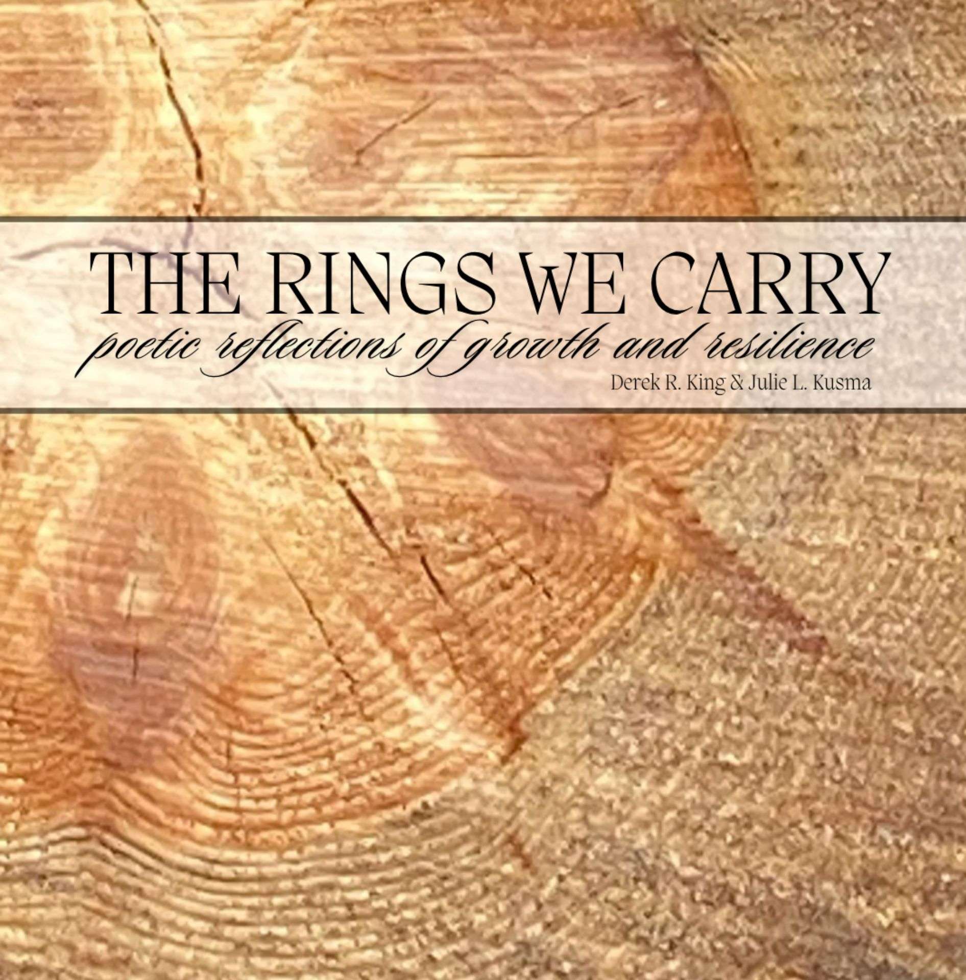 The Rings We Carry: Poetic Reflections of Growth and Resilience - Enlightenment