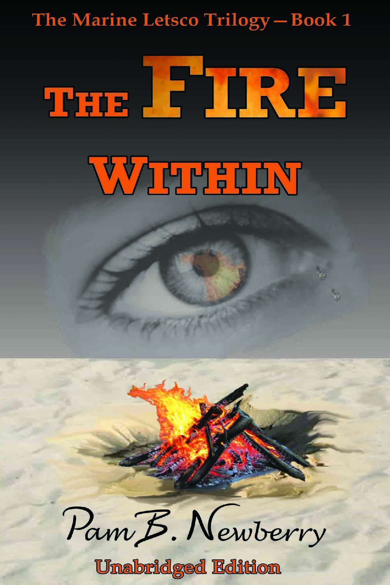The Fire Within - The Marine Letsco Triology 1