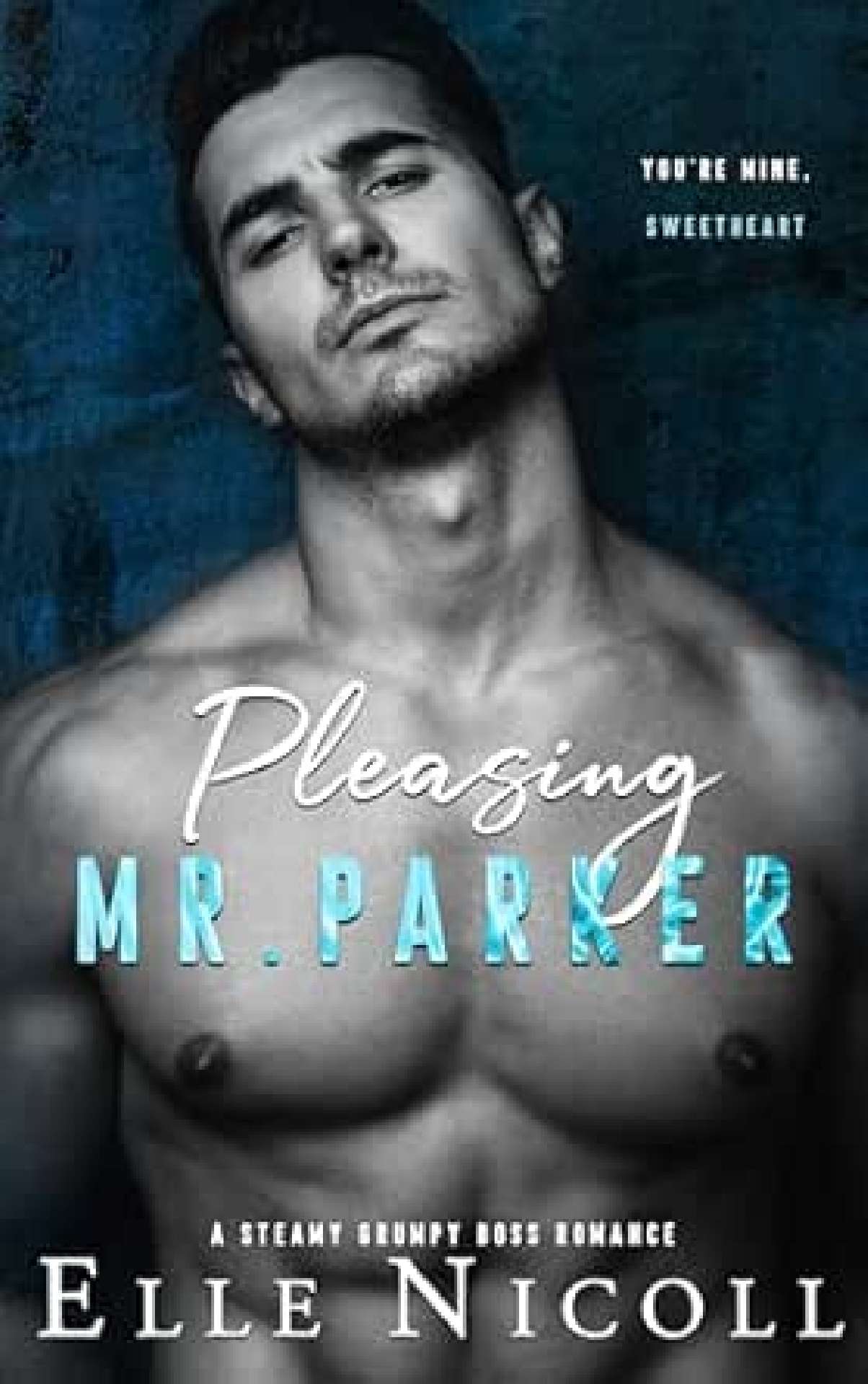 Pleasing Mr. Parker - The Men 5