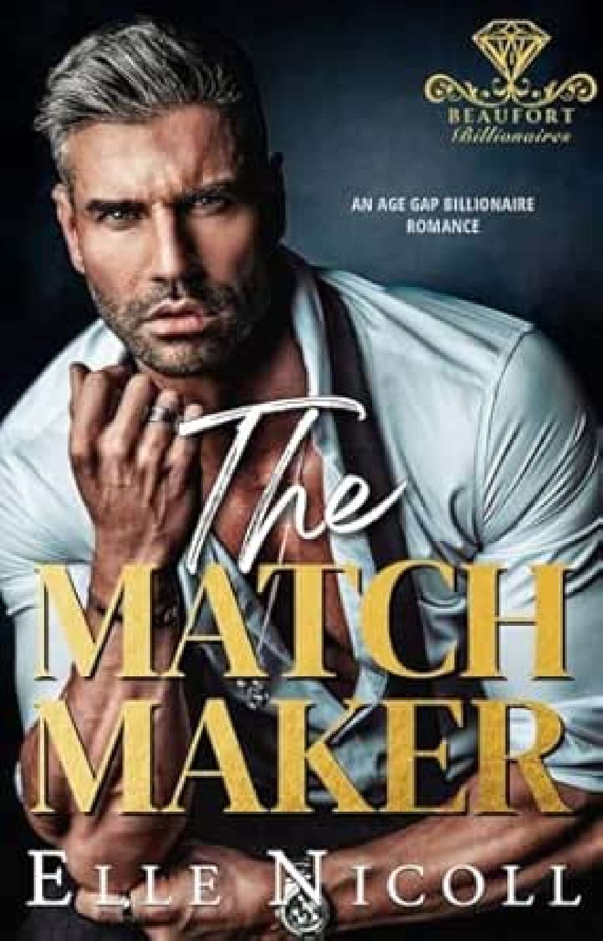 The Matchmaker - Beaufort Billioanires 1