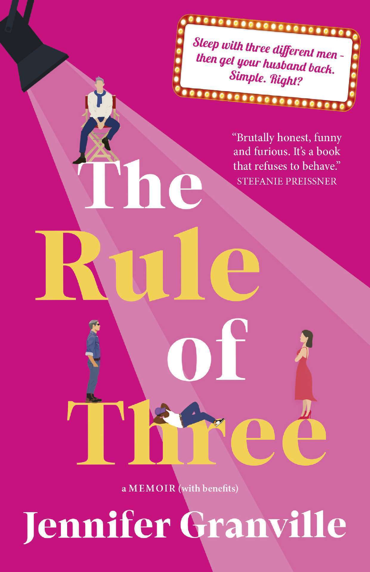 The Rule of Three: a Memoir (with benefits)
