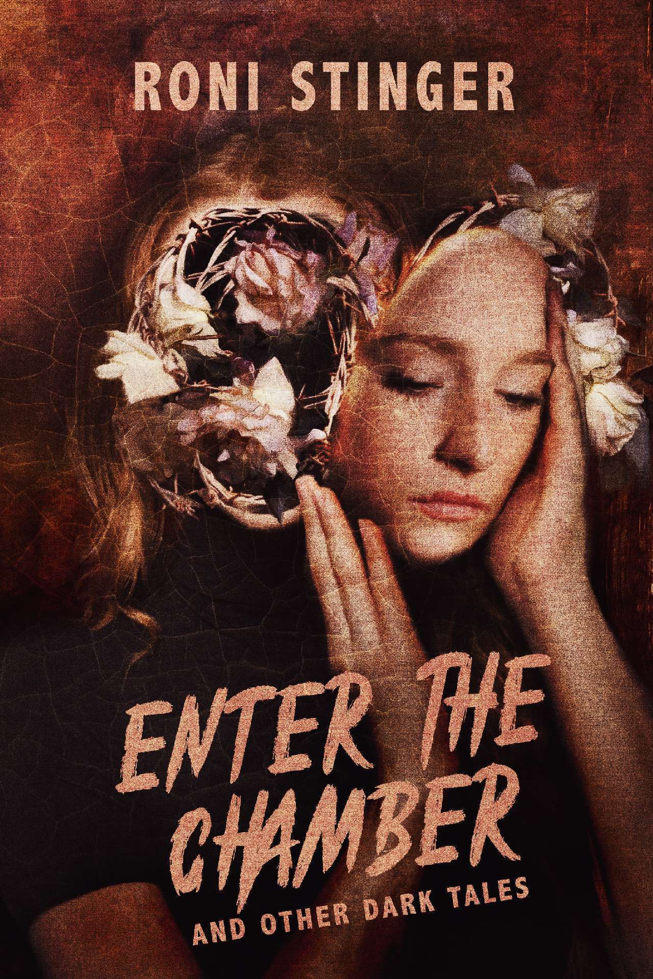 Enter the Chamber and Other Dark Tales
