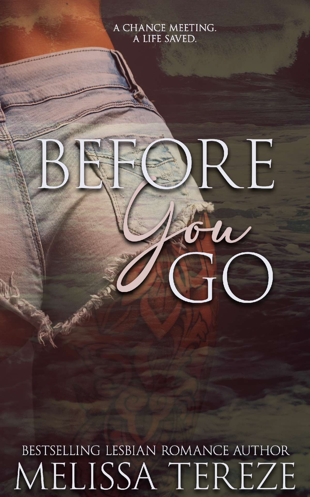 Before You Go - The Another Love Series 3