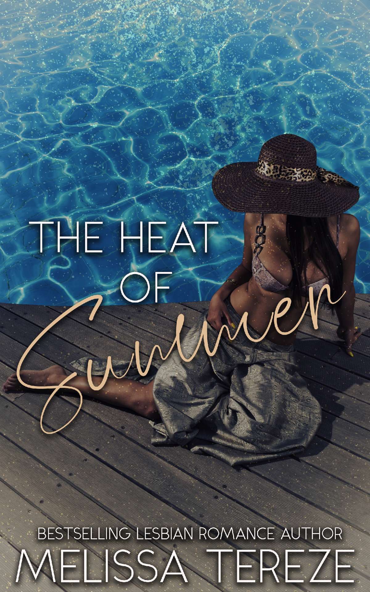 The Heat of Summer