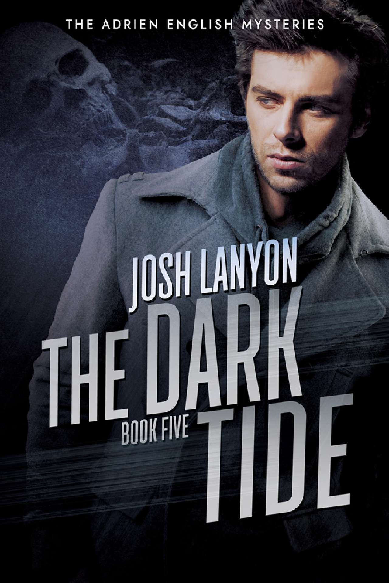 The Dark Tide - The Adrien English Mysteries 5
