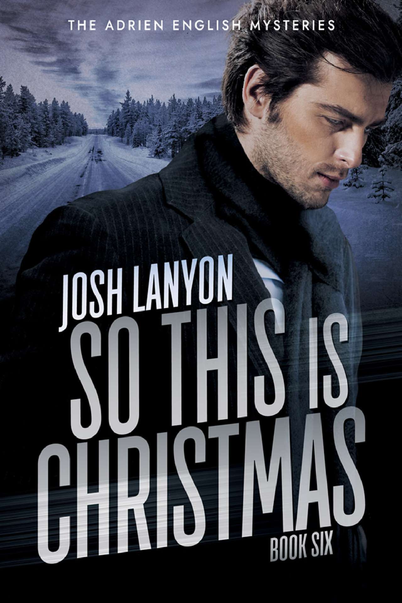 So This is Christmas - The Adrien English Mysteries 6