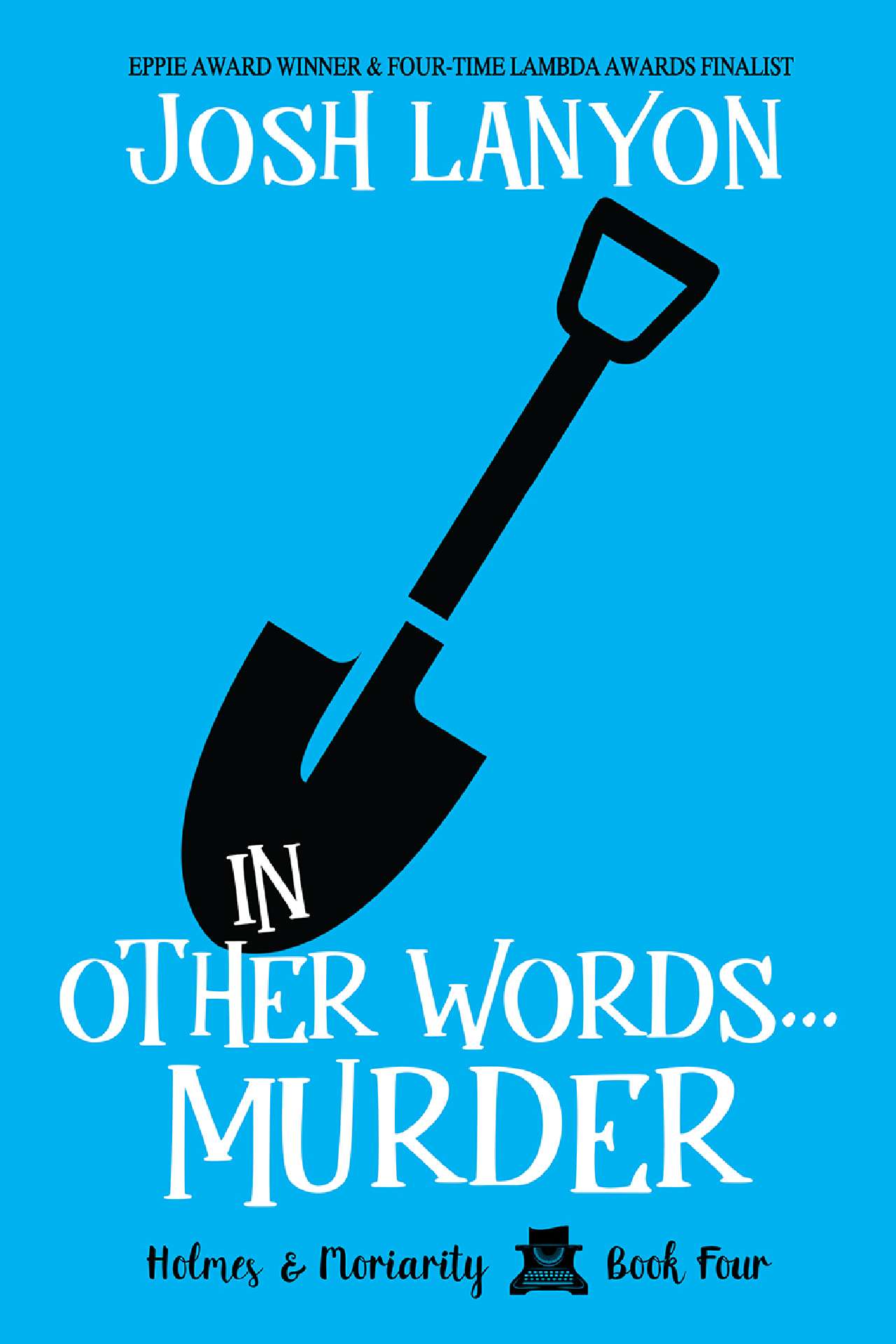 In Other Words...Murder - Holmes & Moriarity 4