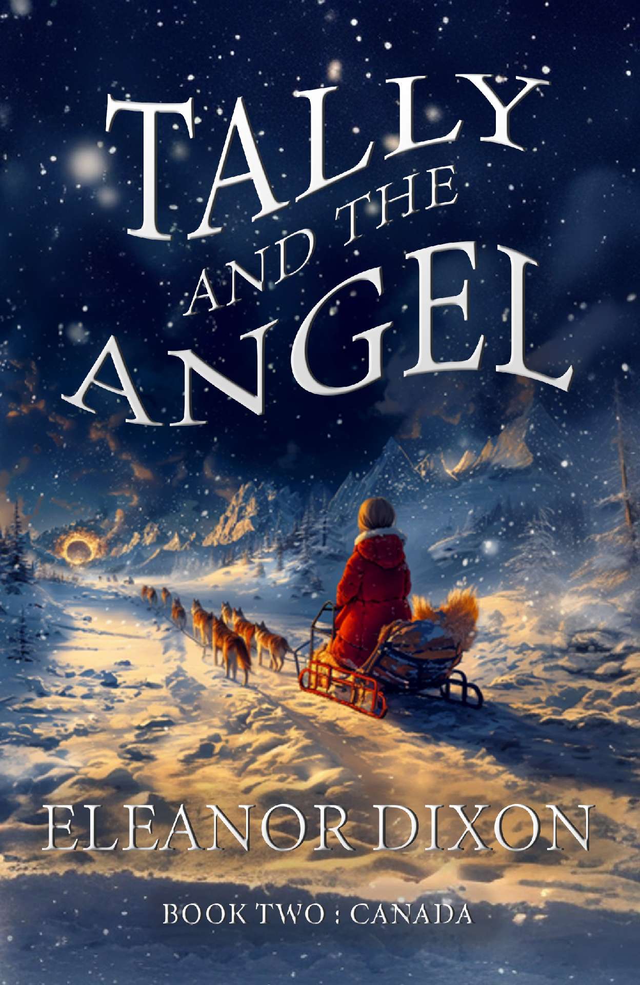Tally and the Angel Book Two, Canada - Tally and the Angel 2