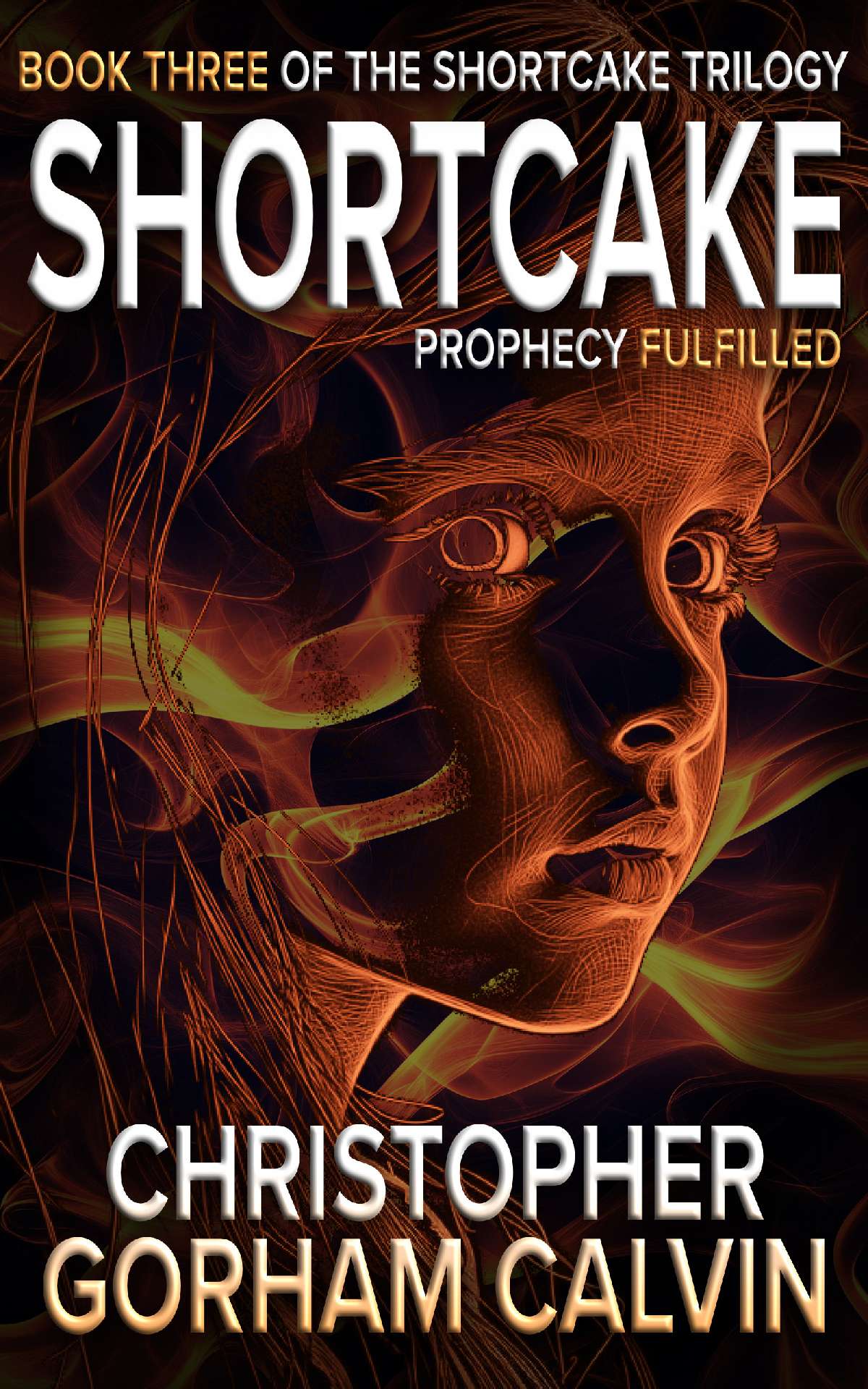 Shortcake: Prophecy Fulfilled - Shortcake 3