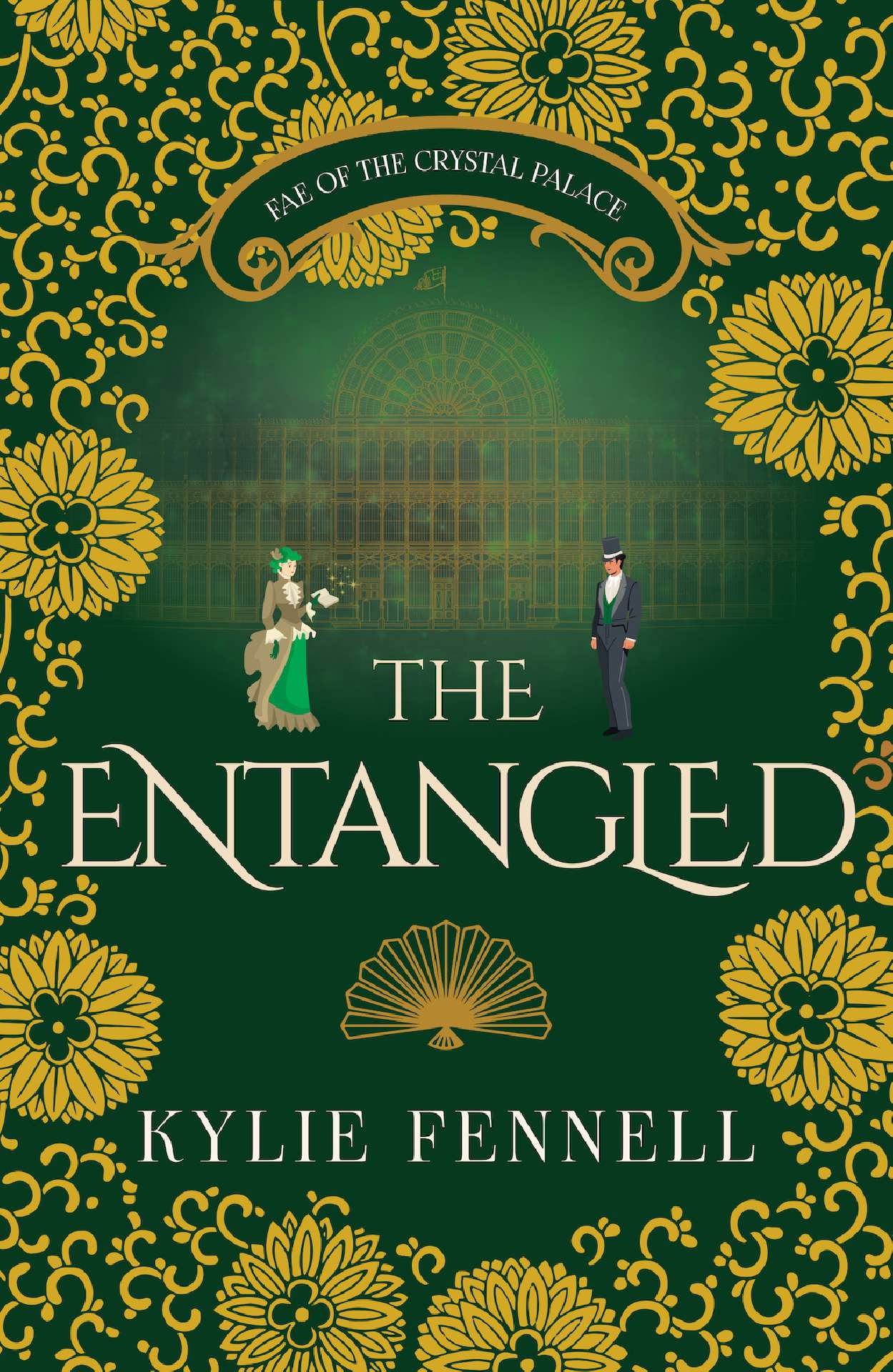 The Entangled - Fae of the Crystal Palace