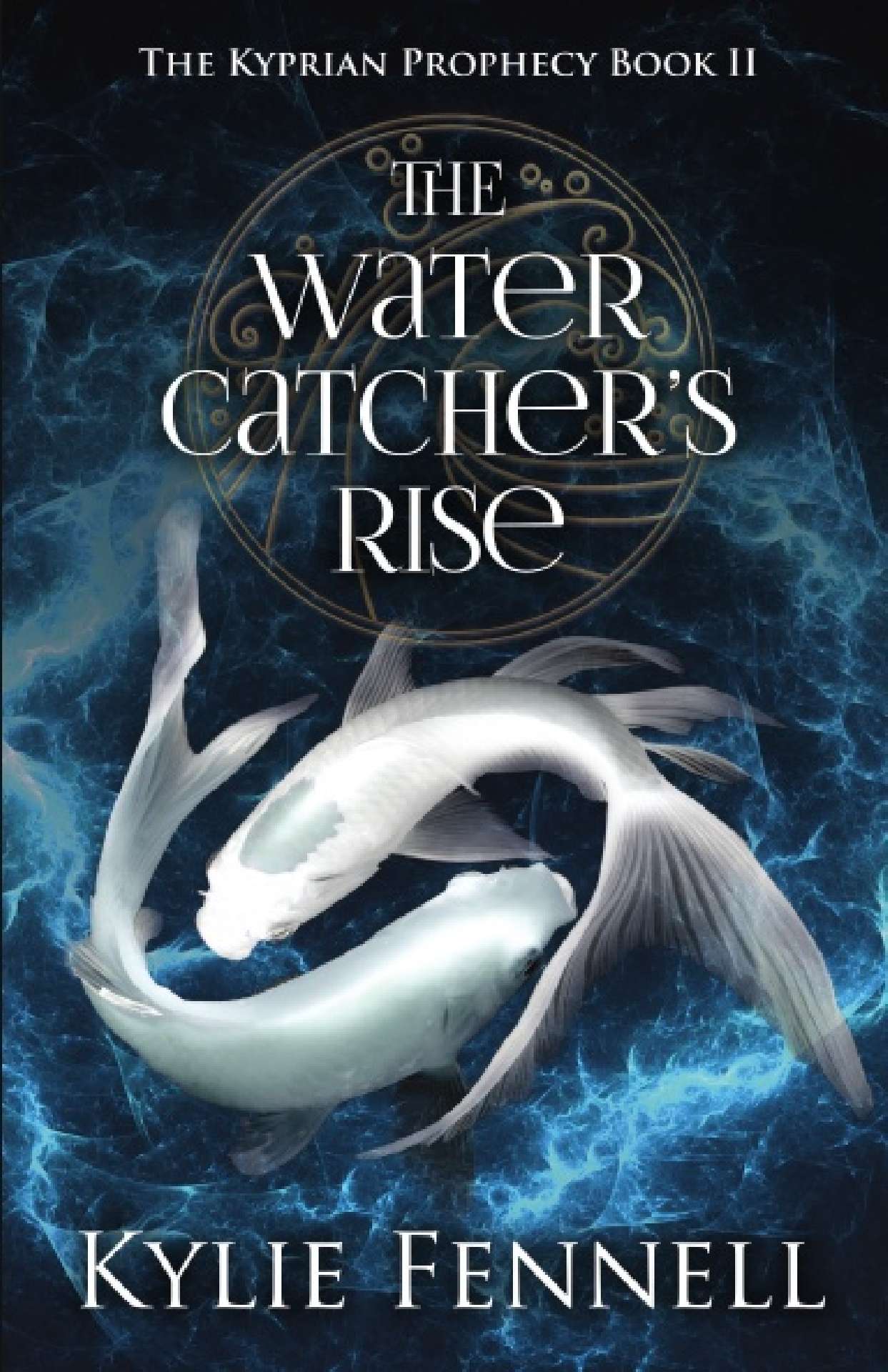 The Water Catcher's Rise - The Kyprian Prophecy 2