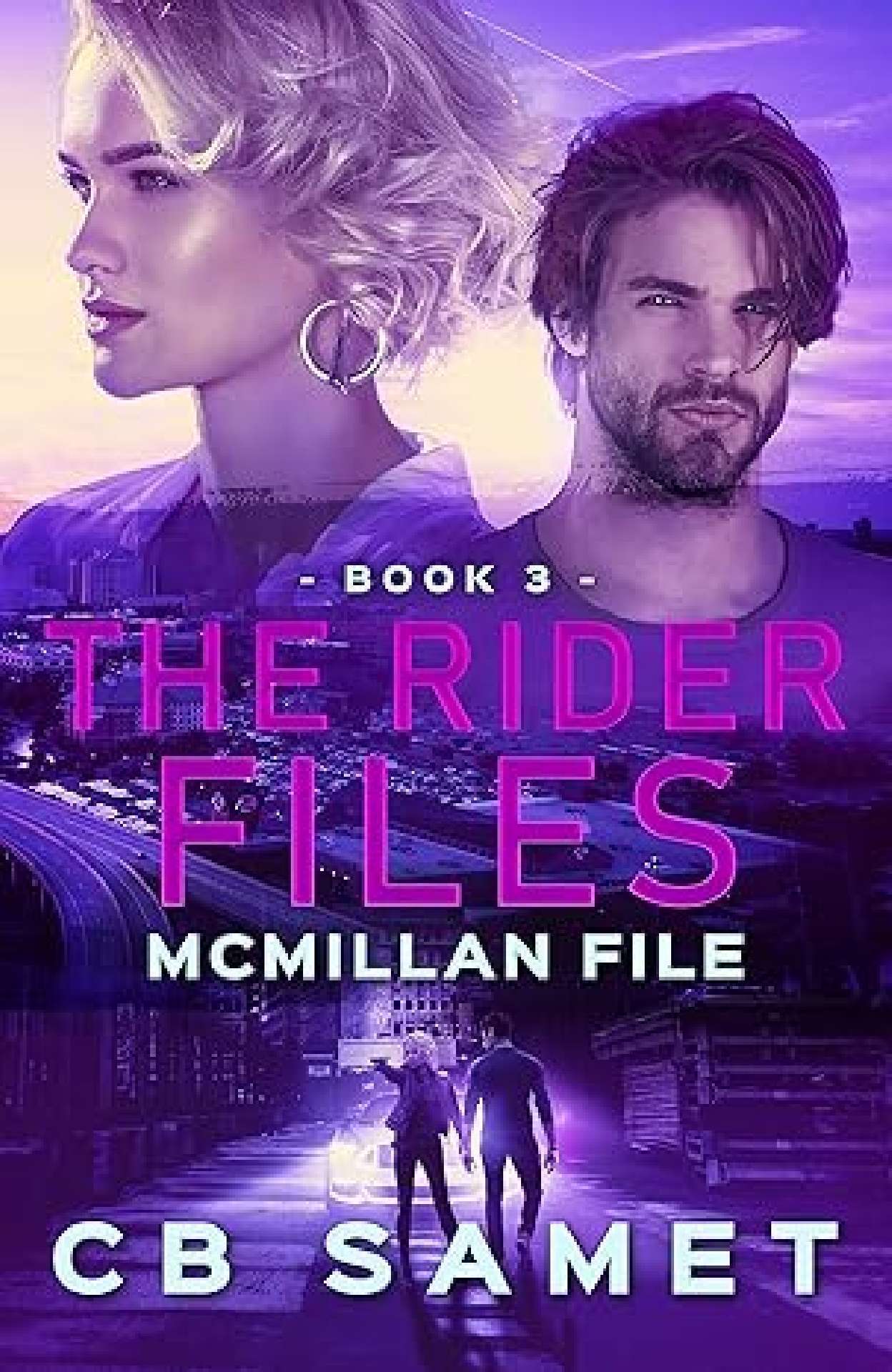 McMillan File - The Rider Files 3