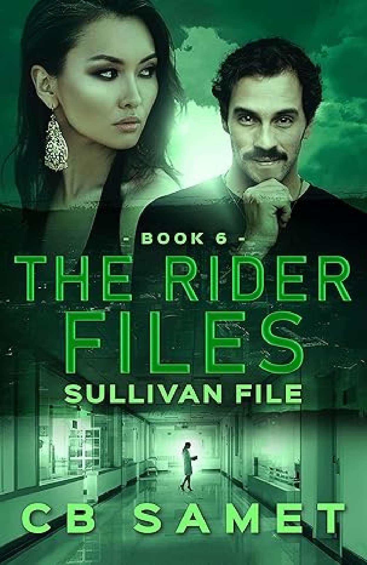 Sullivan File - The Rider Files 6