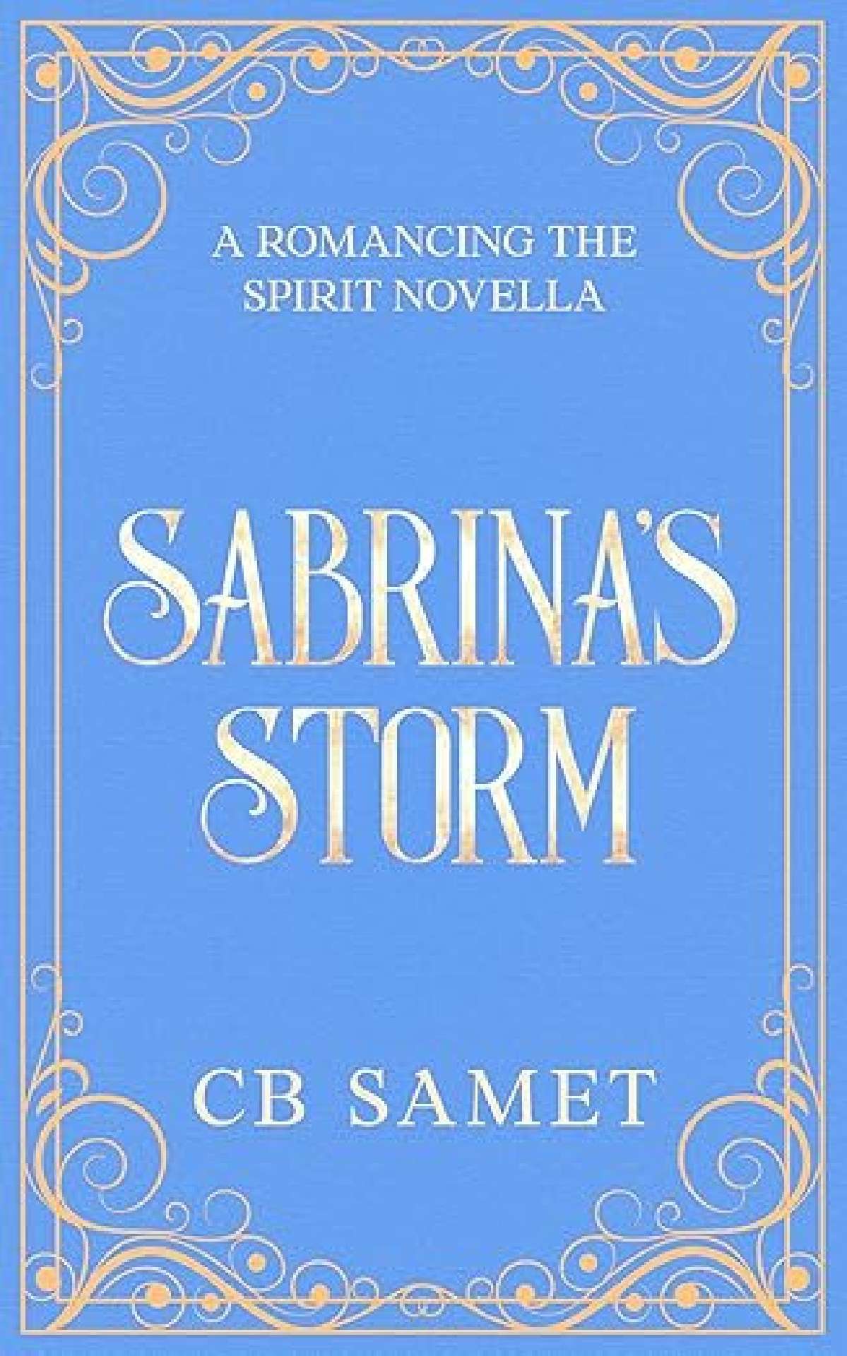 Sabrina's Storm - Romancing the Spirit 13
