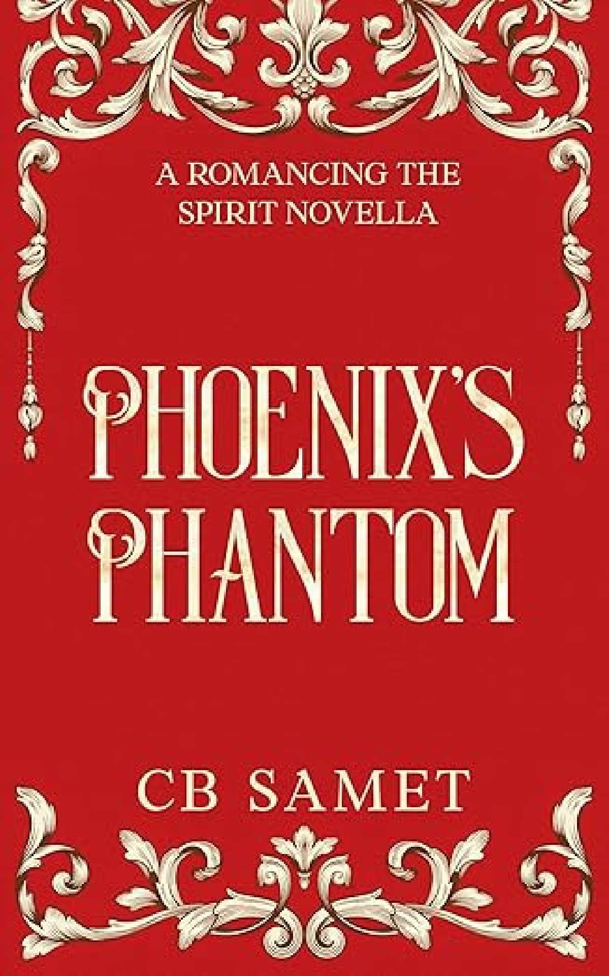 Phoenix's Phantom - Romancing the Spirit 17