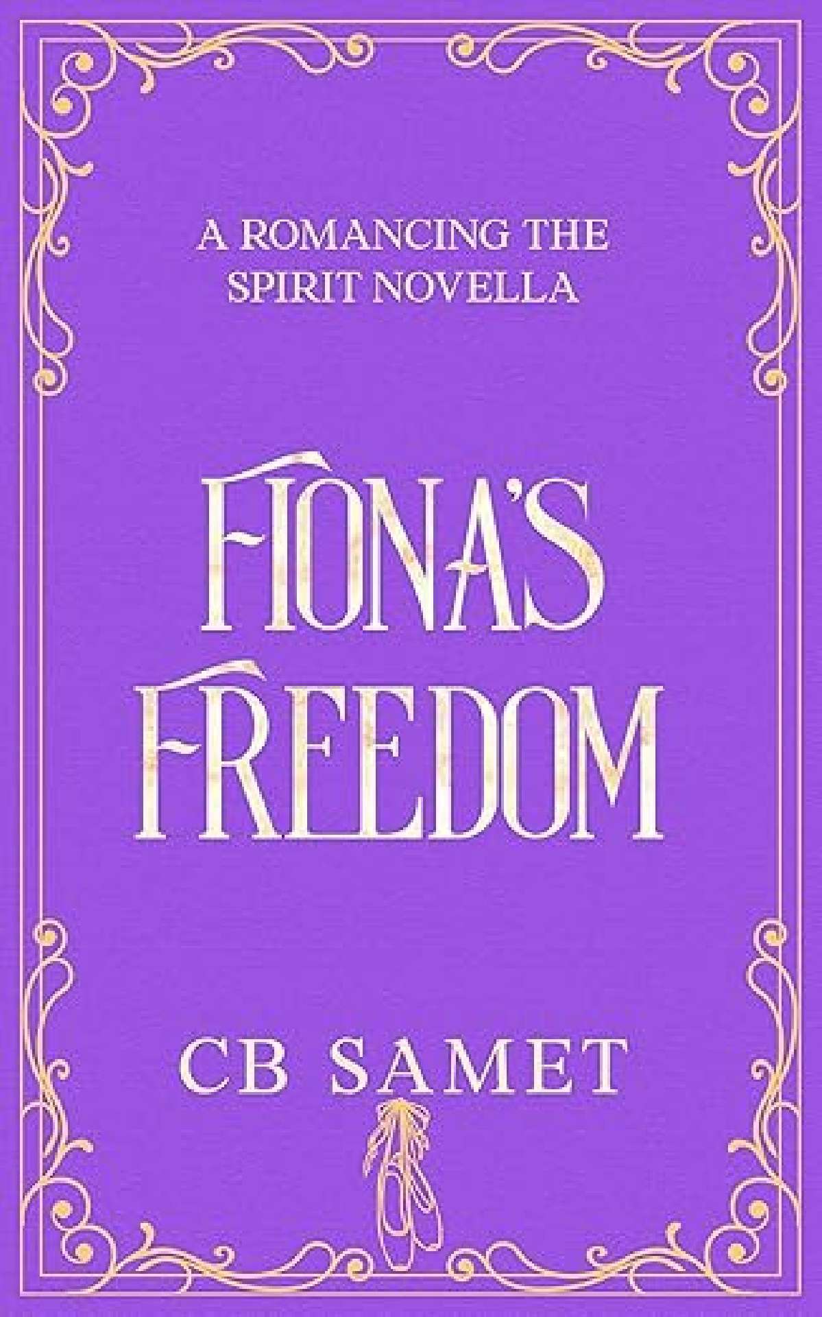 Fiona's Freedom - Romancing the Spirit 18
