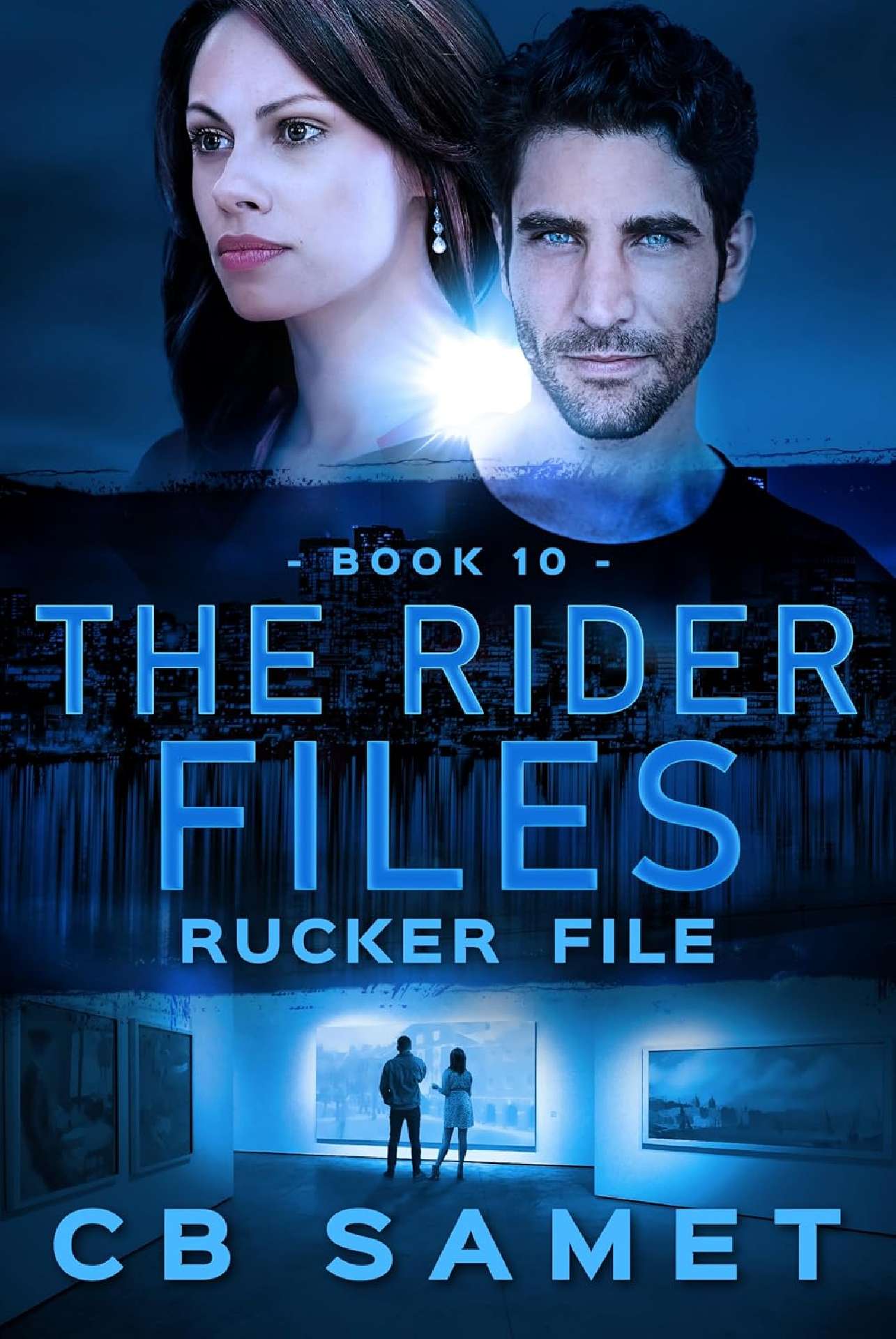 Rucker File - The Rider Files 10