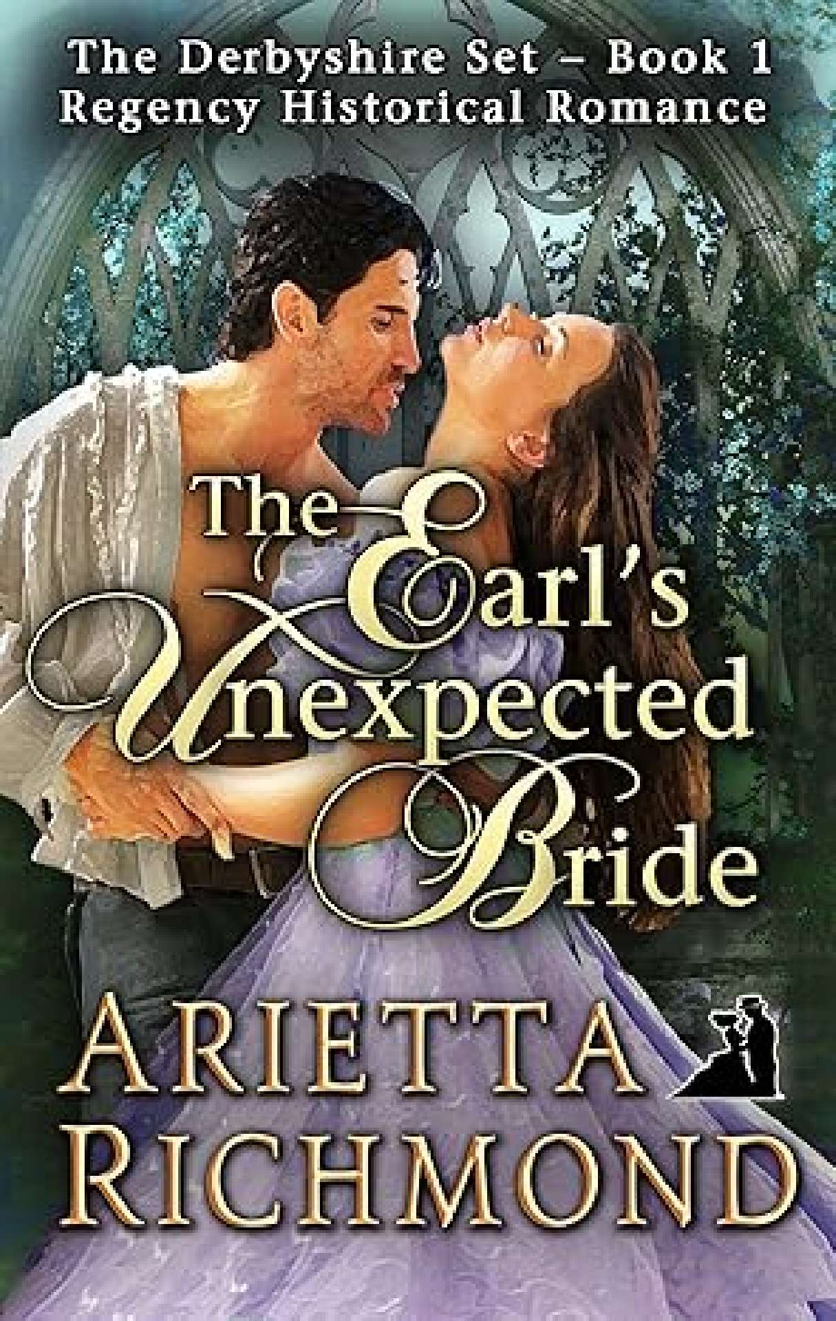 The Earl's Unexpected Bride (second edition) - Derbyshire Set 1